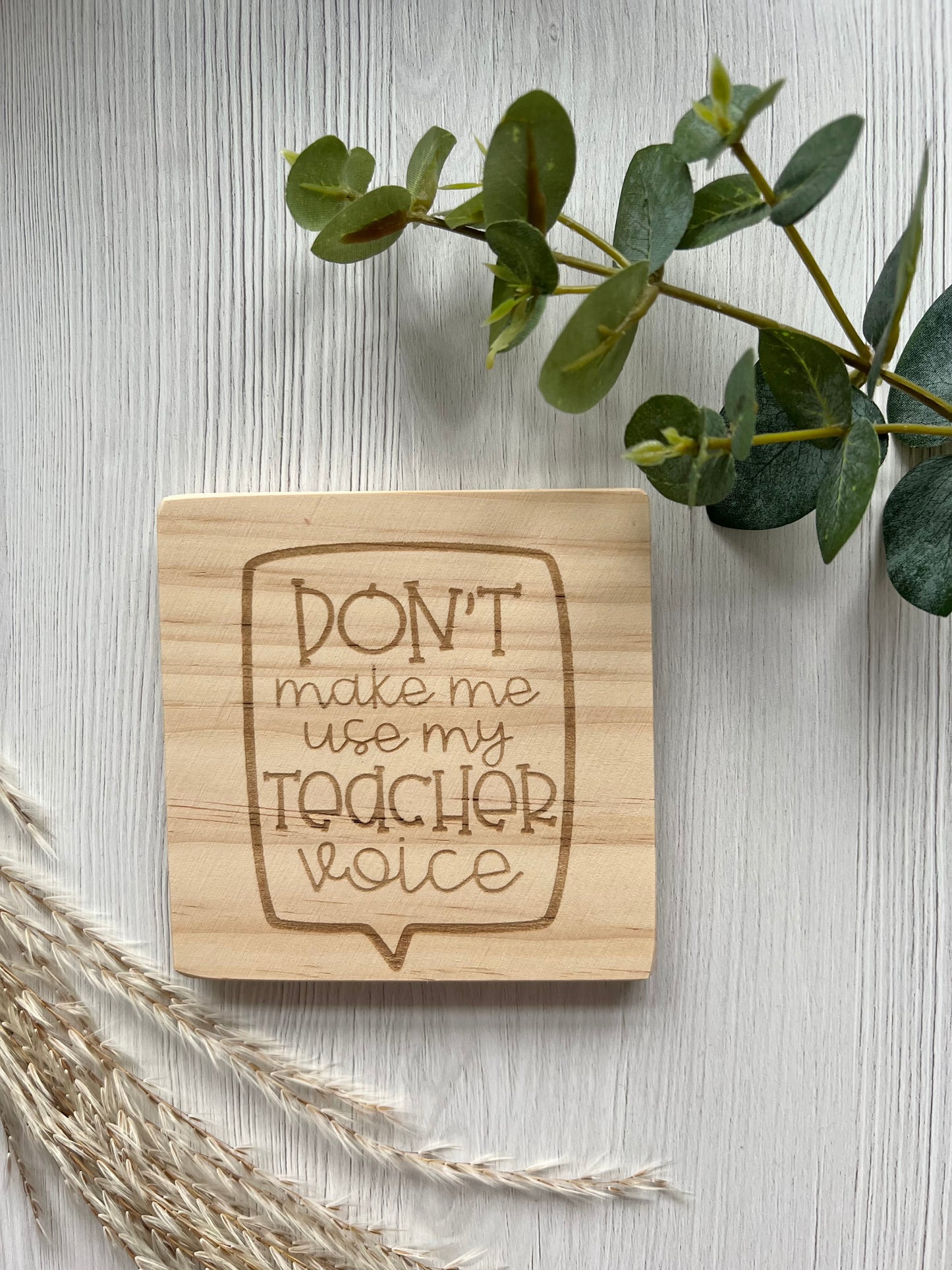 Teacher voice engraved wooden coaster
