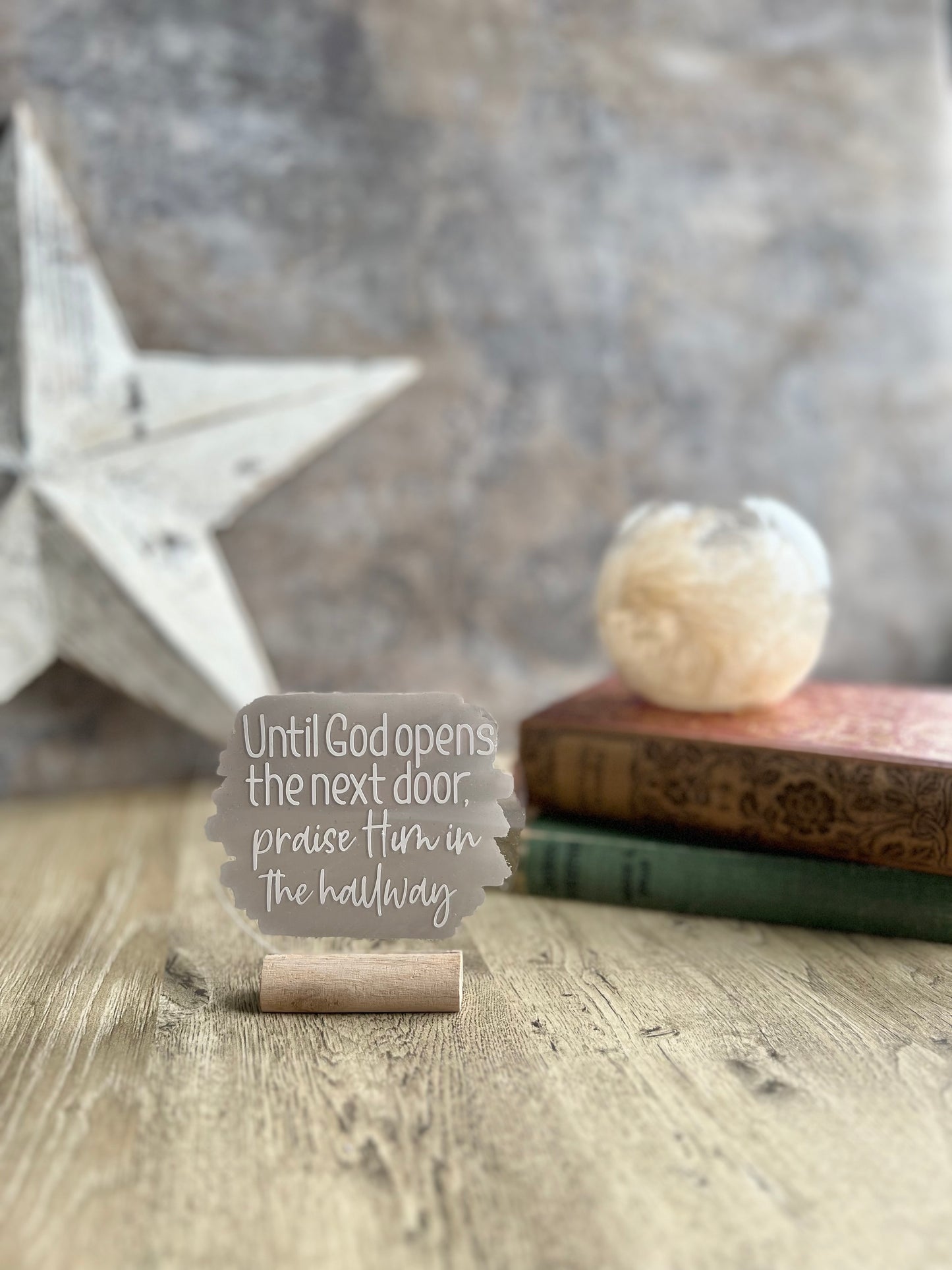 Praise Him in the hallway acrylic plaque