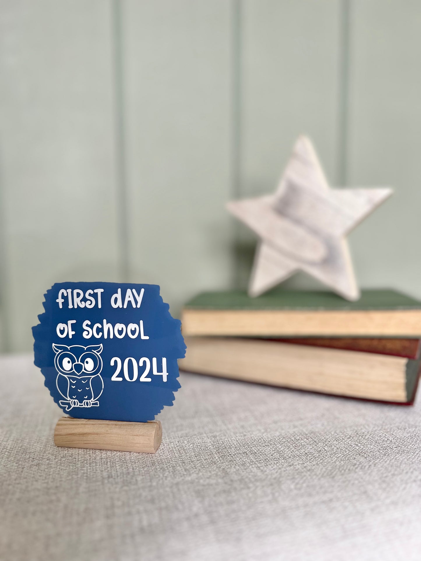 First day of school 2024 (non personalised) plaque