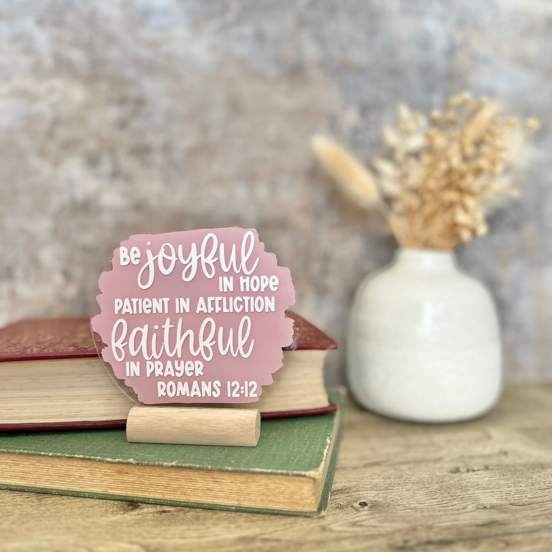 Be joyful in hope acrylic plaque