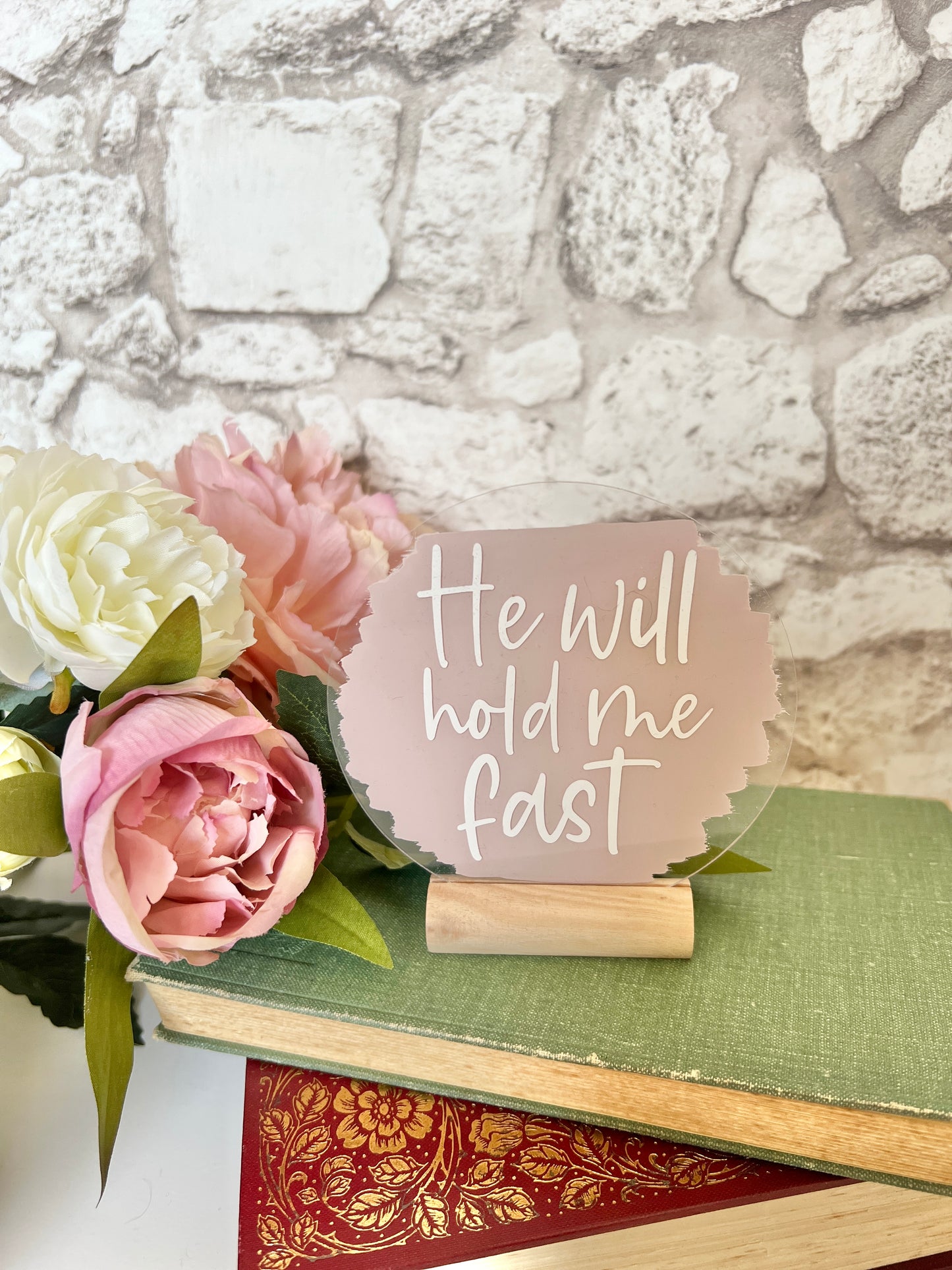 He will hold me fast acrylic plaque