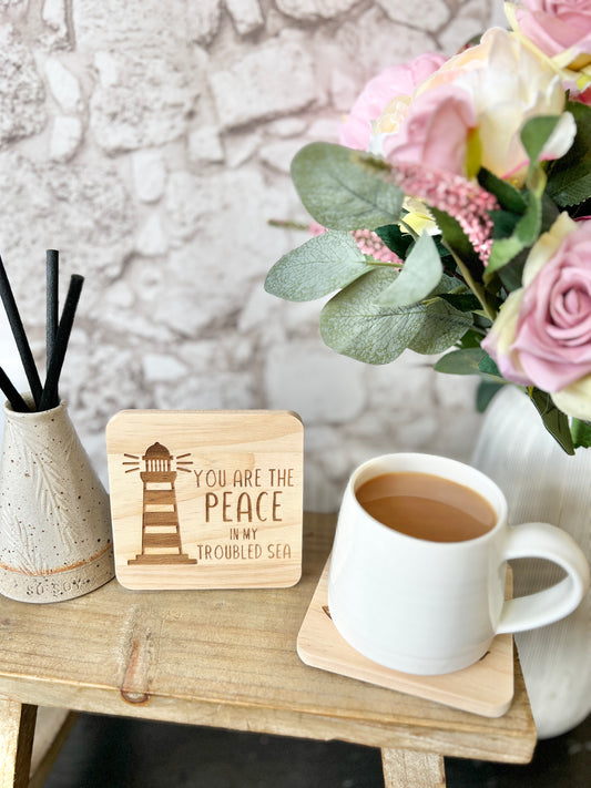 You are the peace in my troubled sea engraved wooden coaster