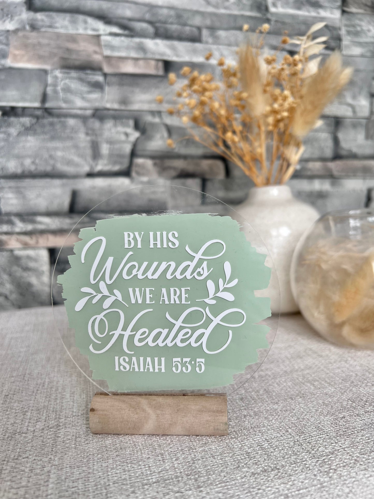 By His wounds acrylic plaque