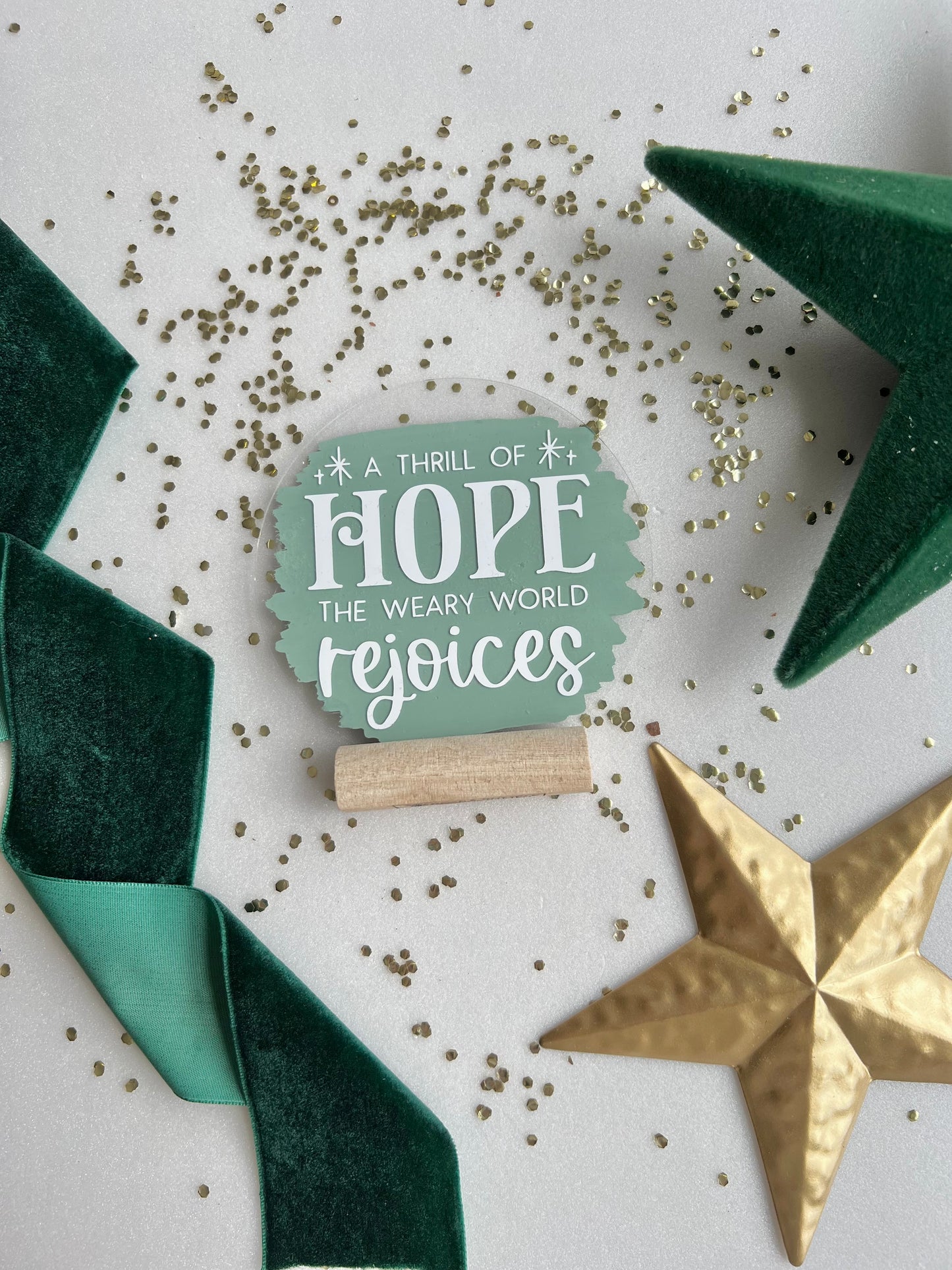 A thrill of hope acrylic plaque