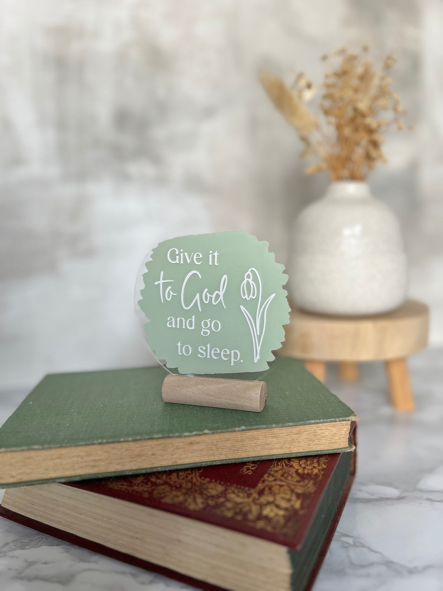 Give it to God acrylic plaque
