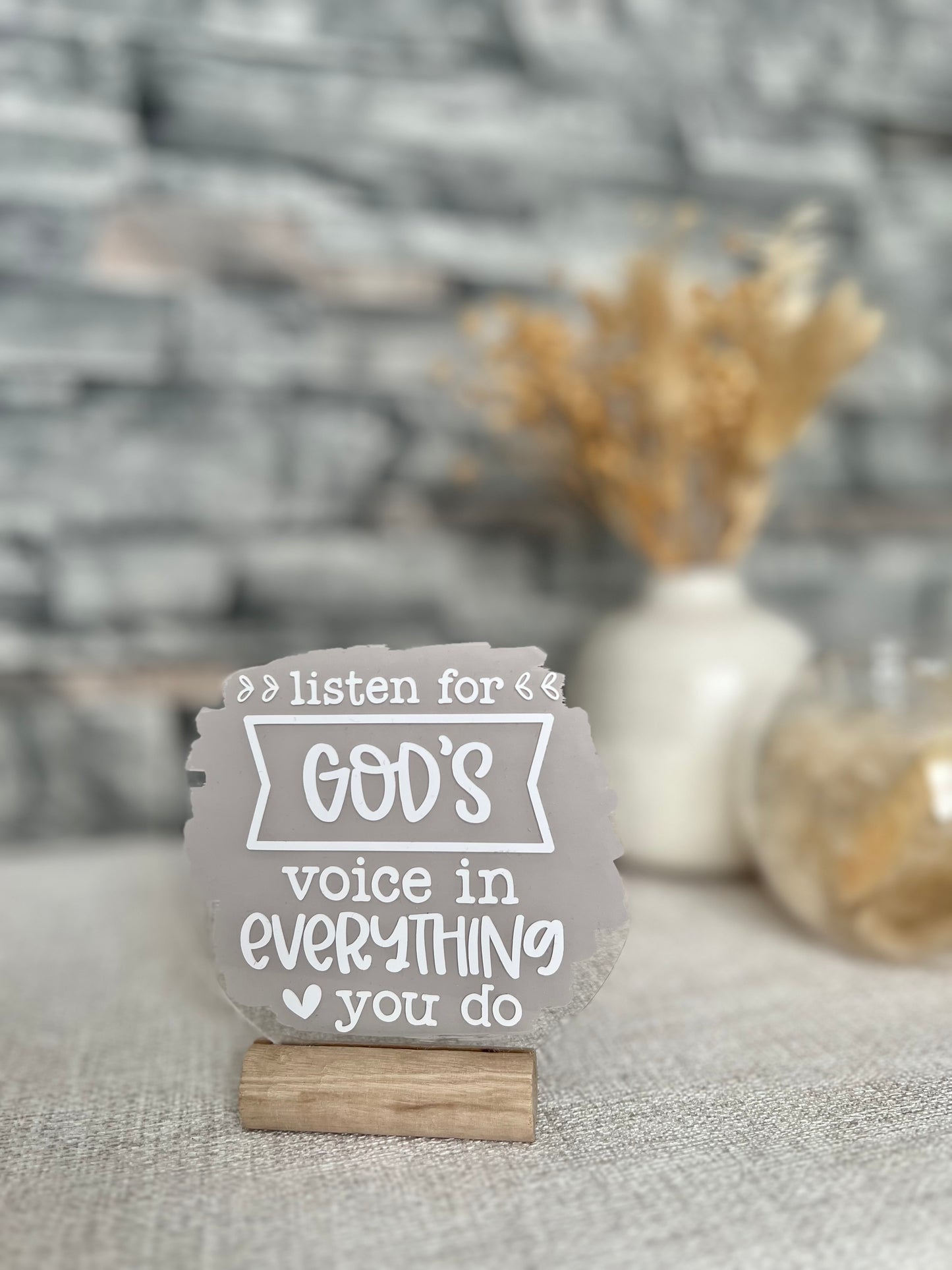 Listen for God’s voice acrylic plaque