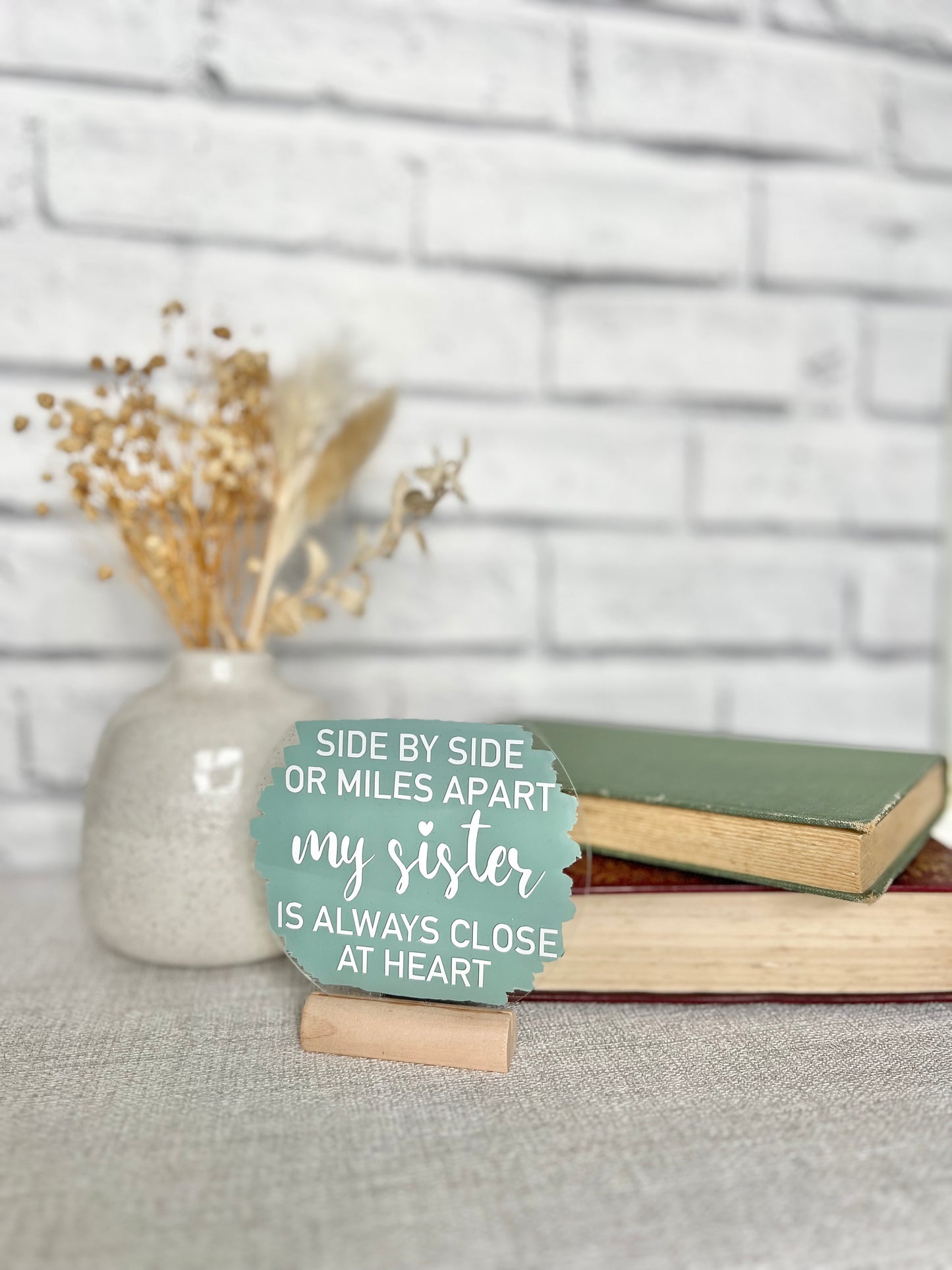 Sister close at heart acrylic plaque