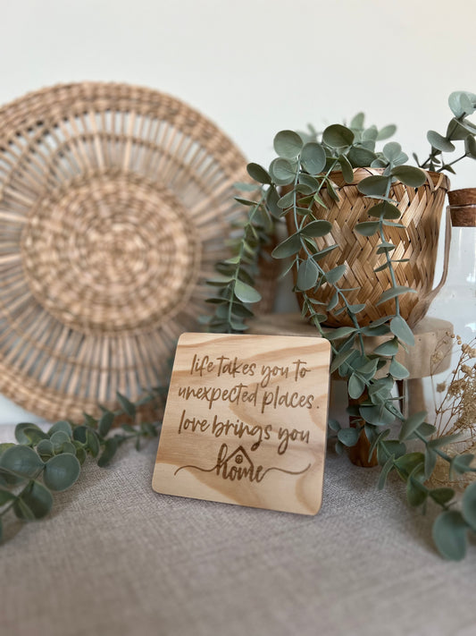 Love brings you home engraved wooden coaster