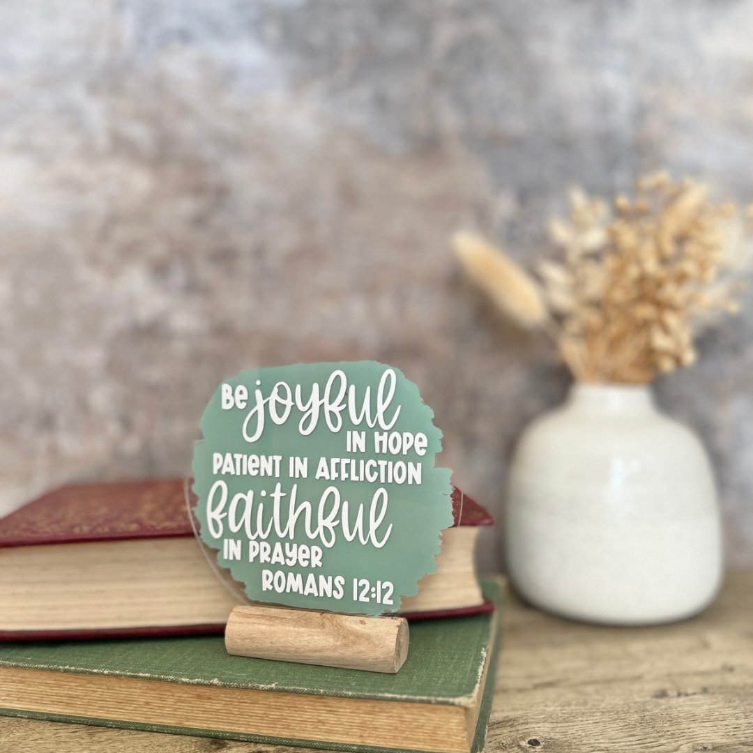 Be joyful in hope acrylic plaque