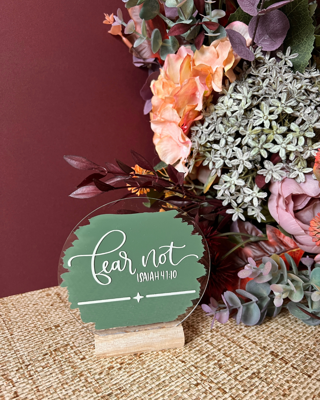 Fear not acrylic plaque
