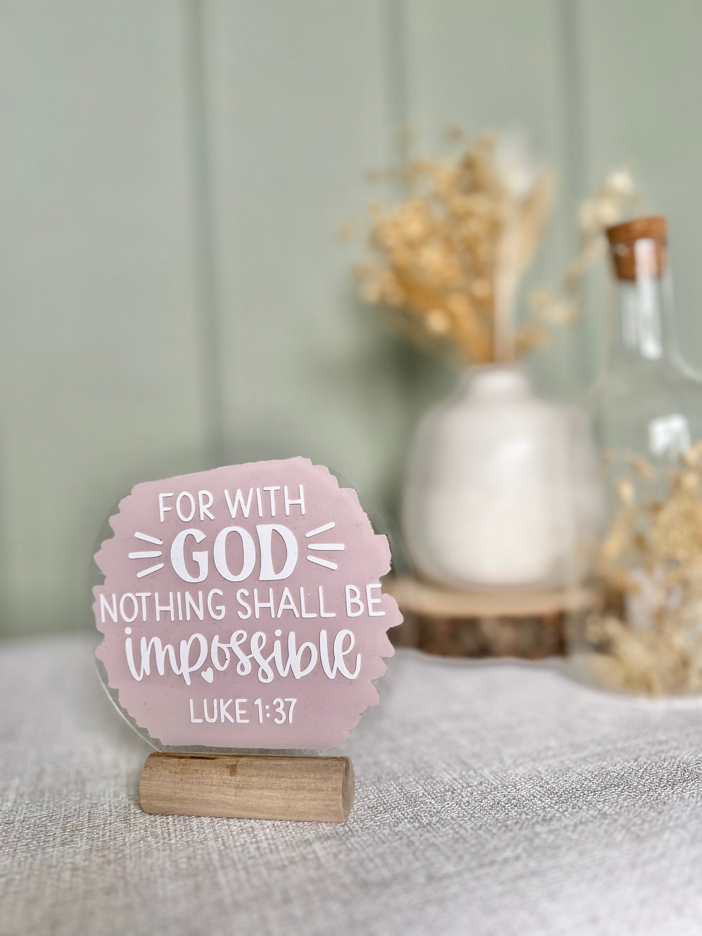 With God nothing shall be impossible acrylic plaque