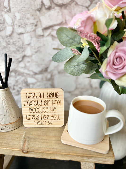 Cast all your anxiety on Him engraved wooden coaster