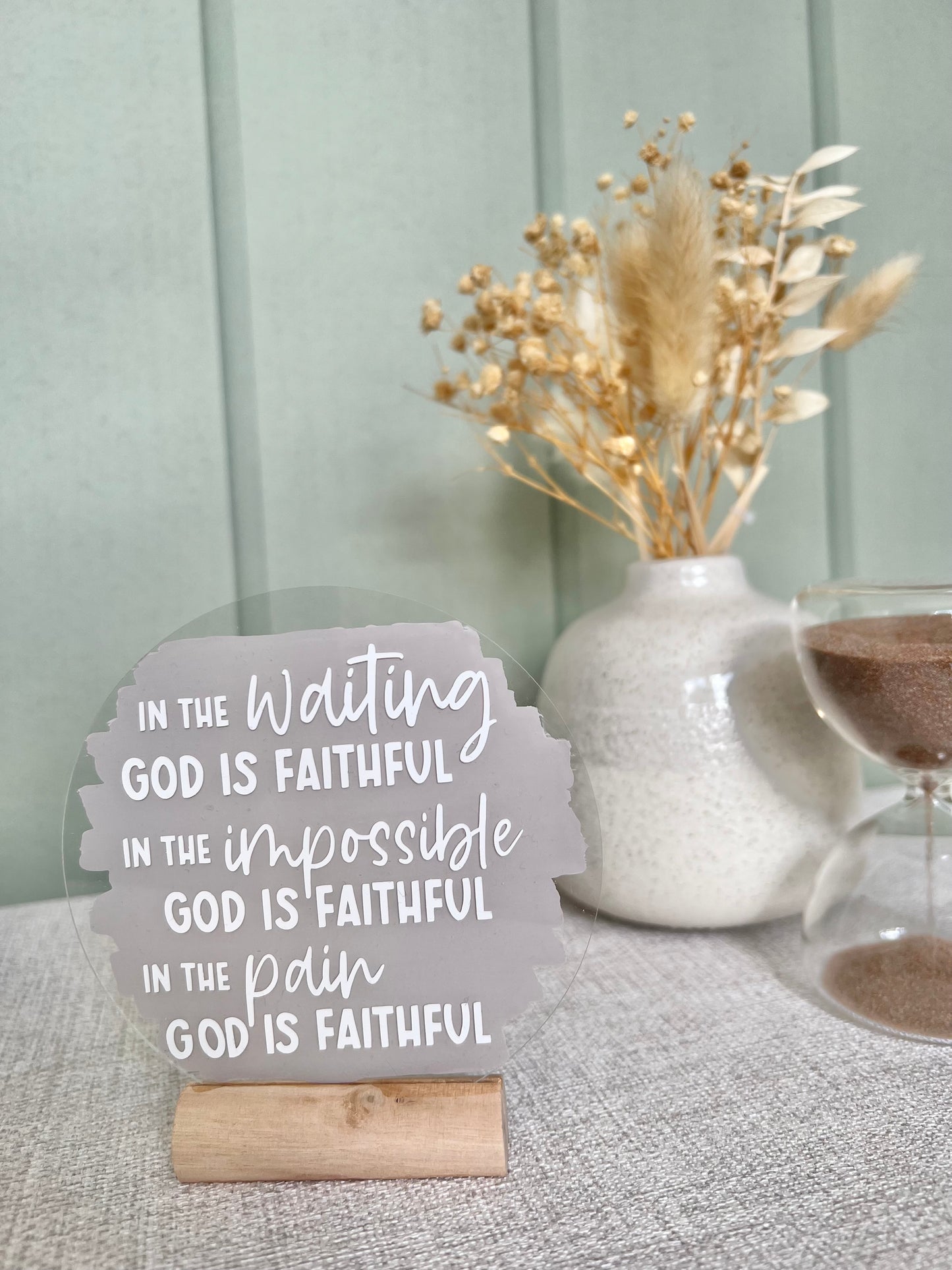 God is faithful acrylic plaque