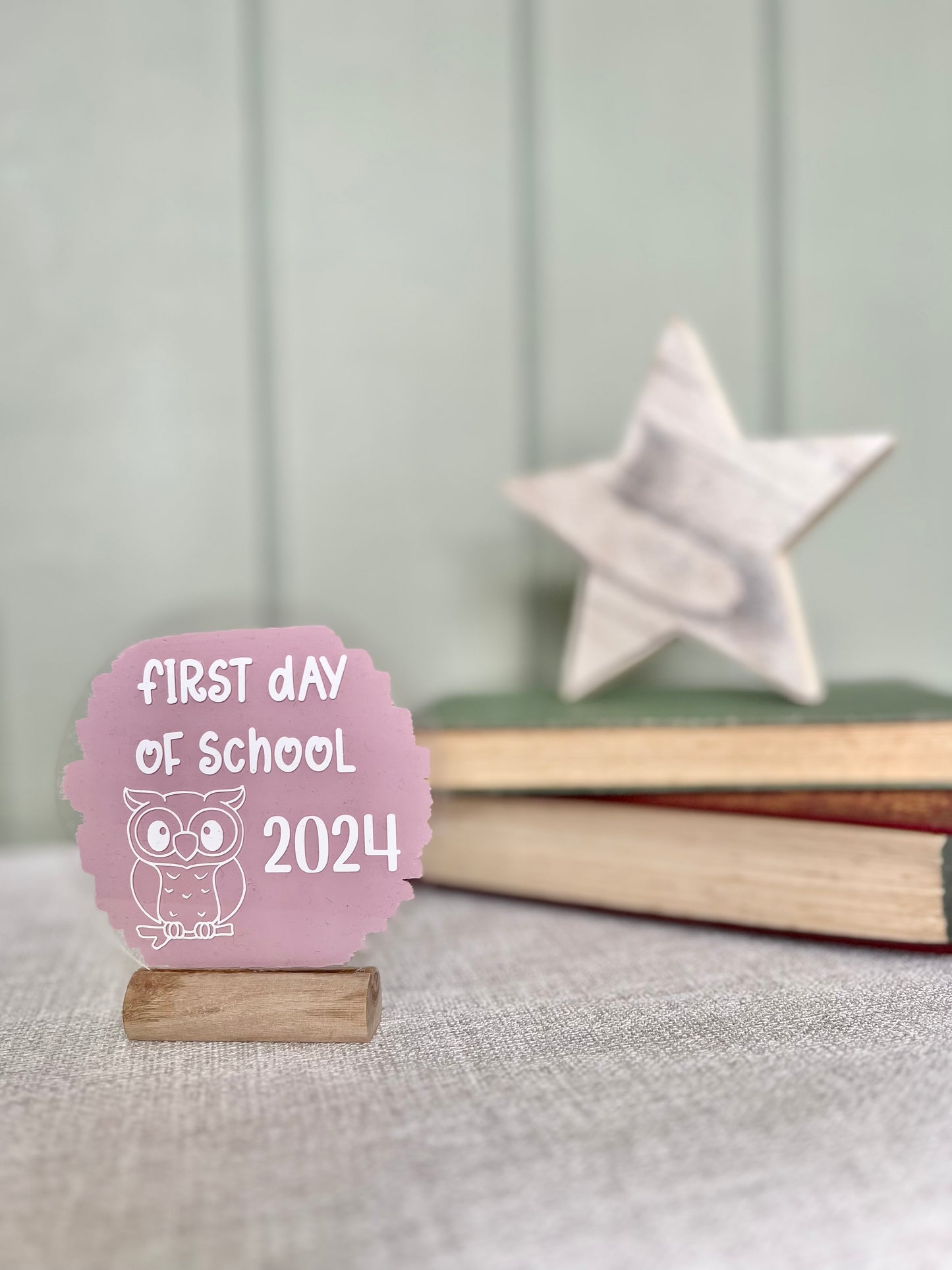 First day of school 2024 (non personalised) plaque