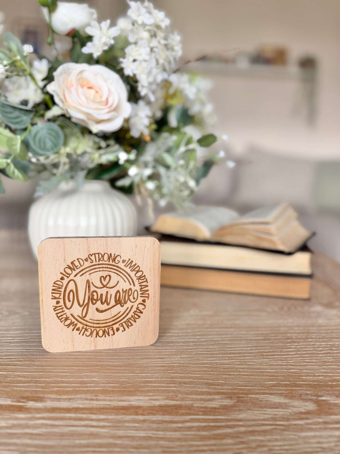 You are loved, kind, strong, important, capable, enough, worthy engraved coaster