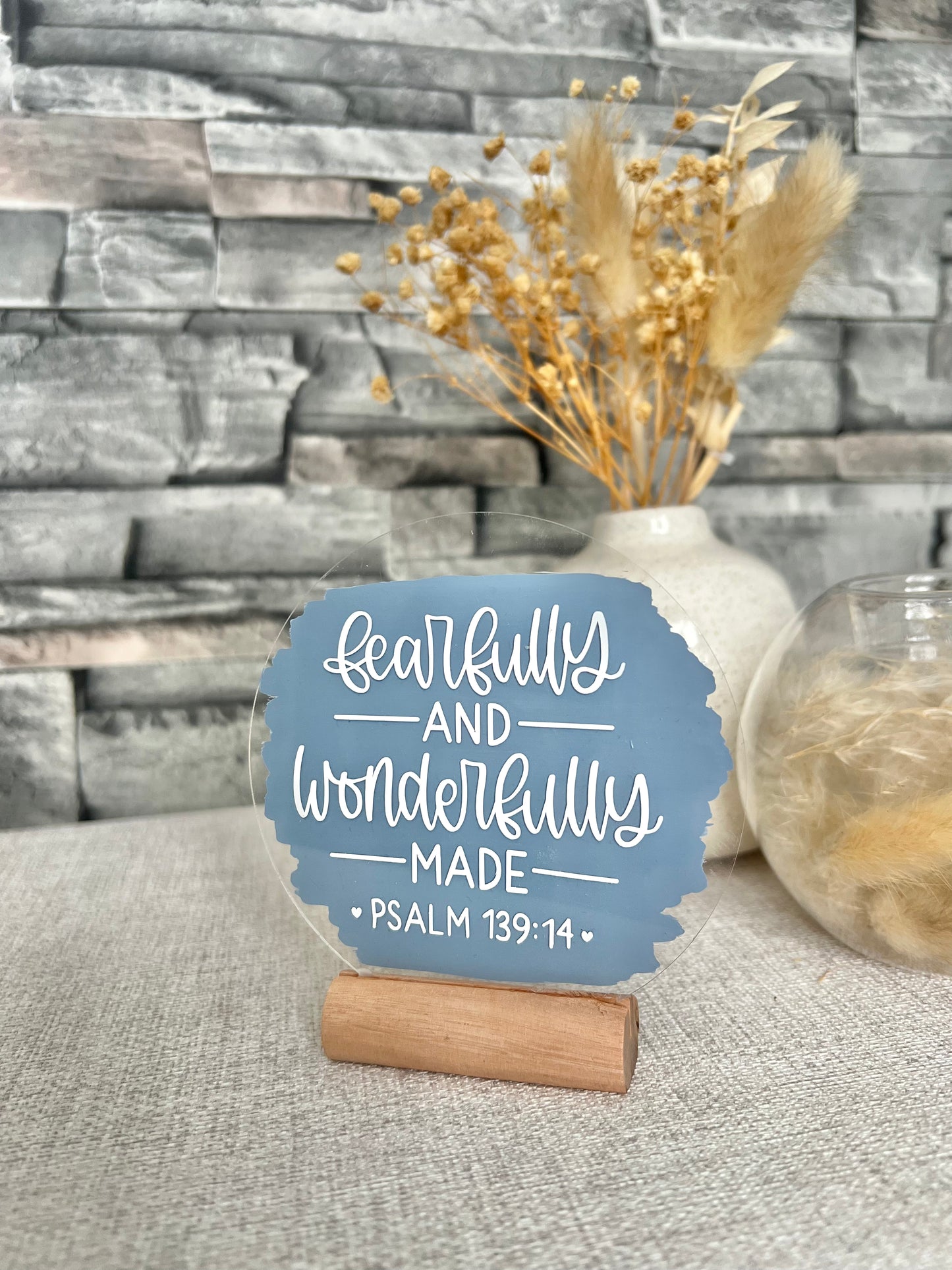 Fearfully and wonderfully made acrylic plaque