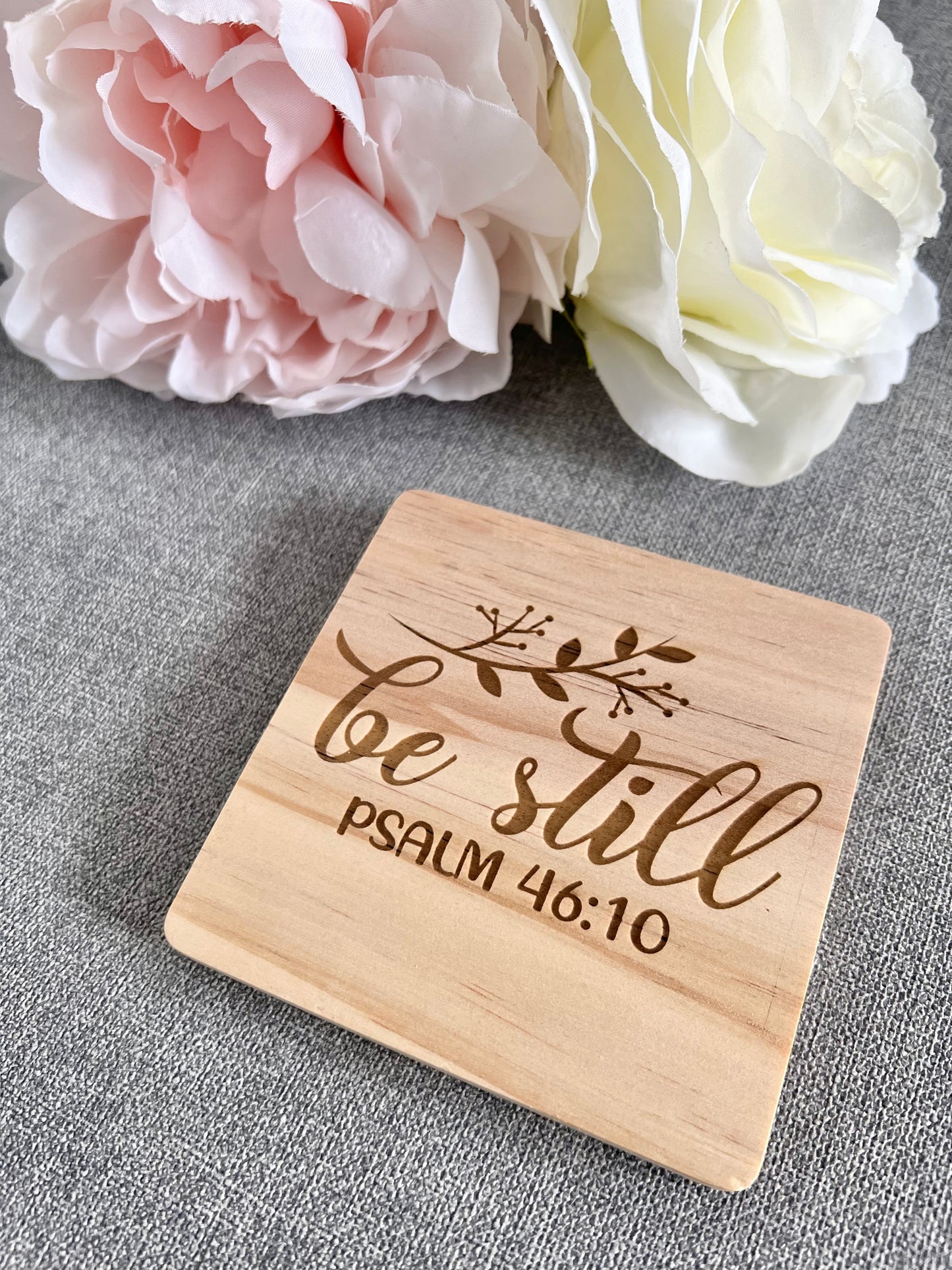 Be still engraved wooden coaster
