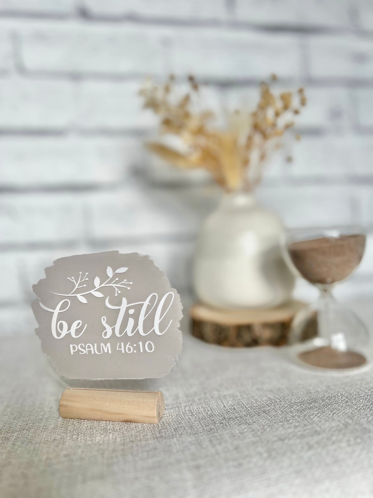 Be still acrylic plaque
