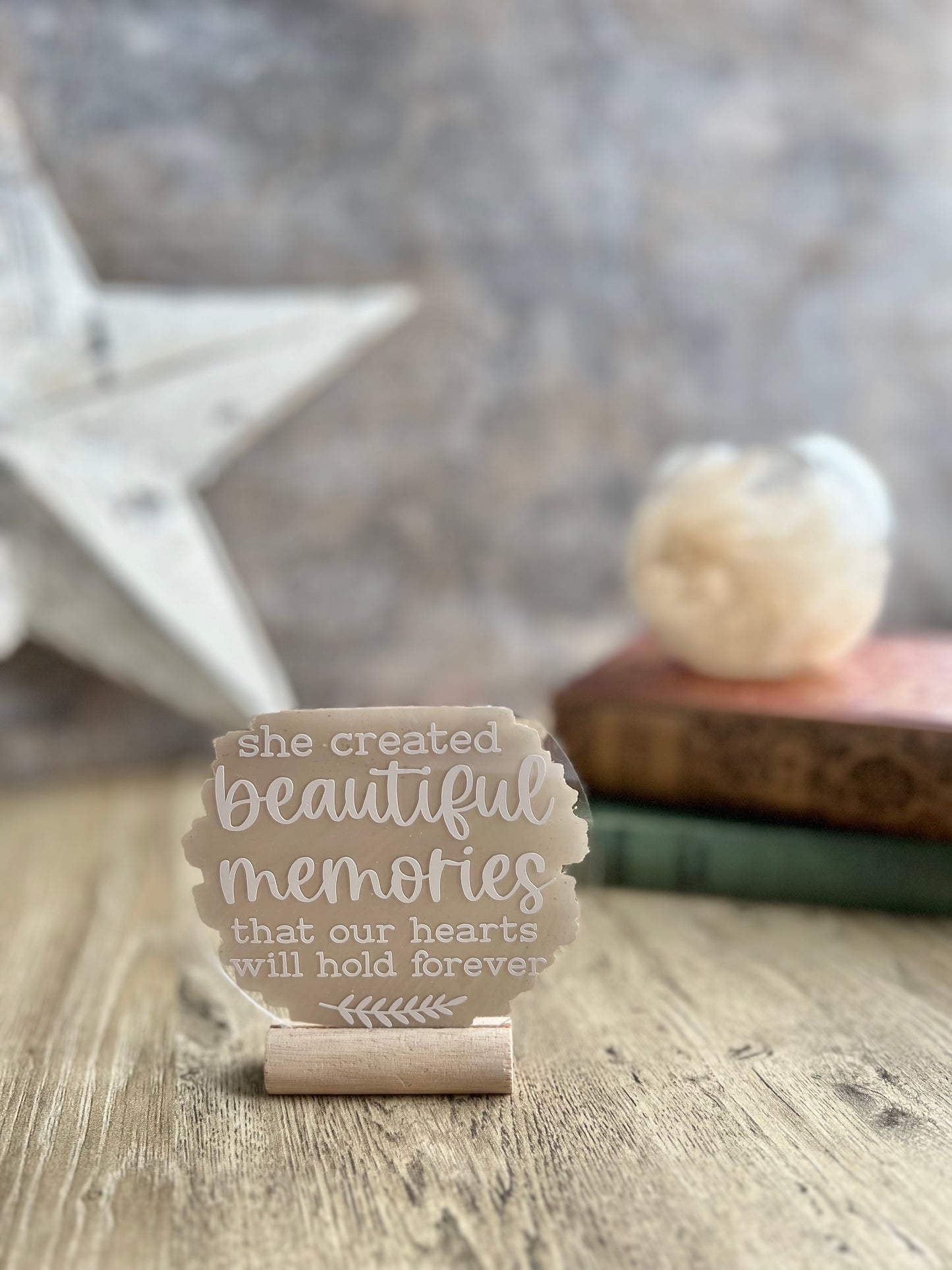 She created memories acrylic plaque