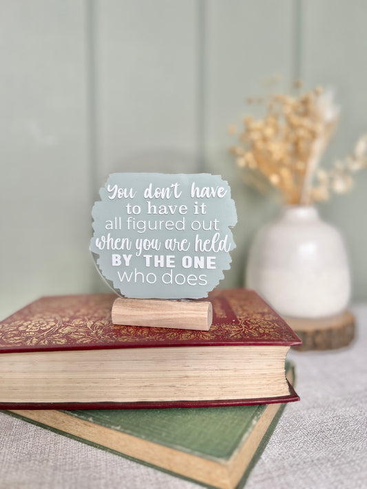 Held by the One acrylic plaque