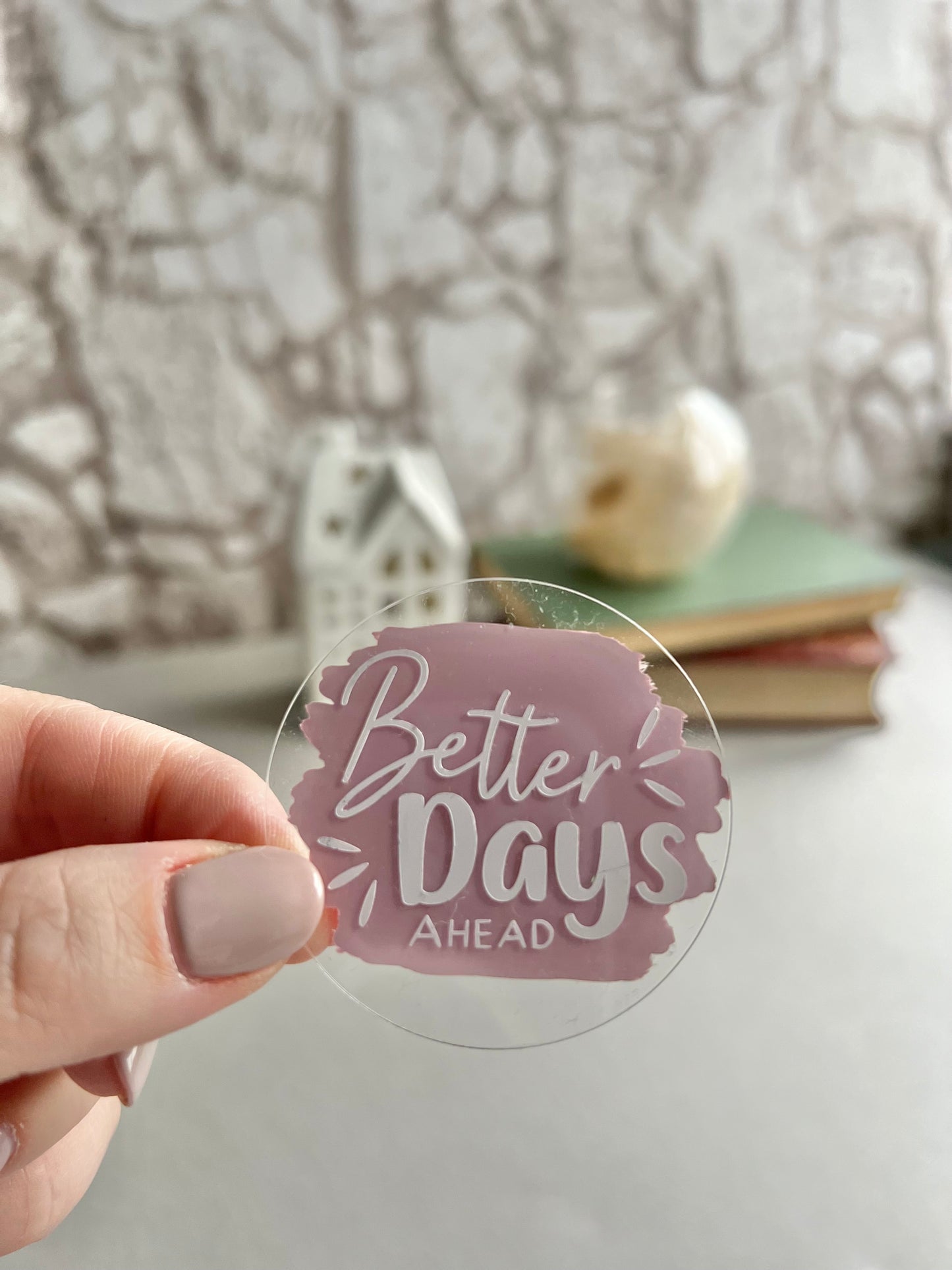 Better days ahead magnet