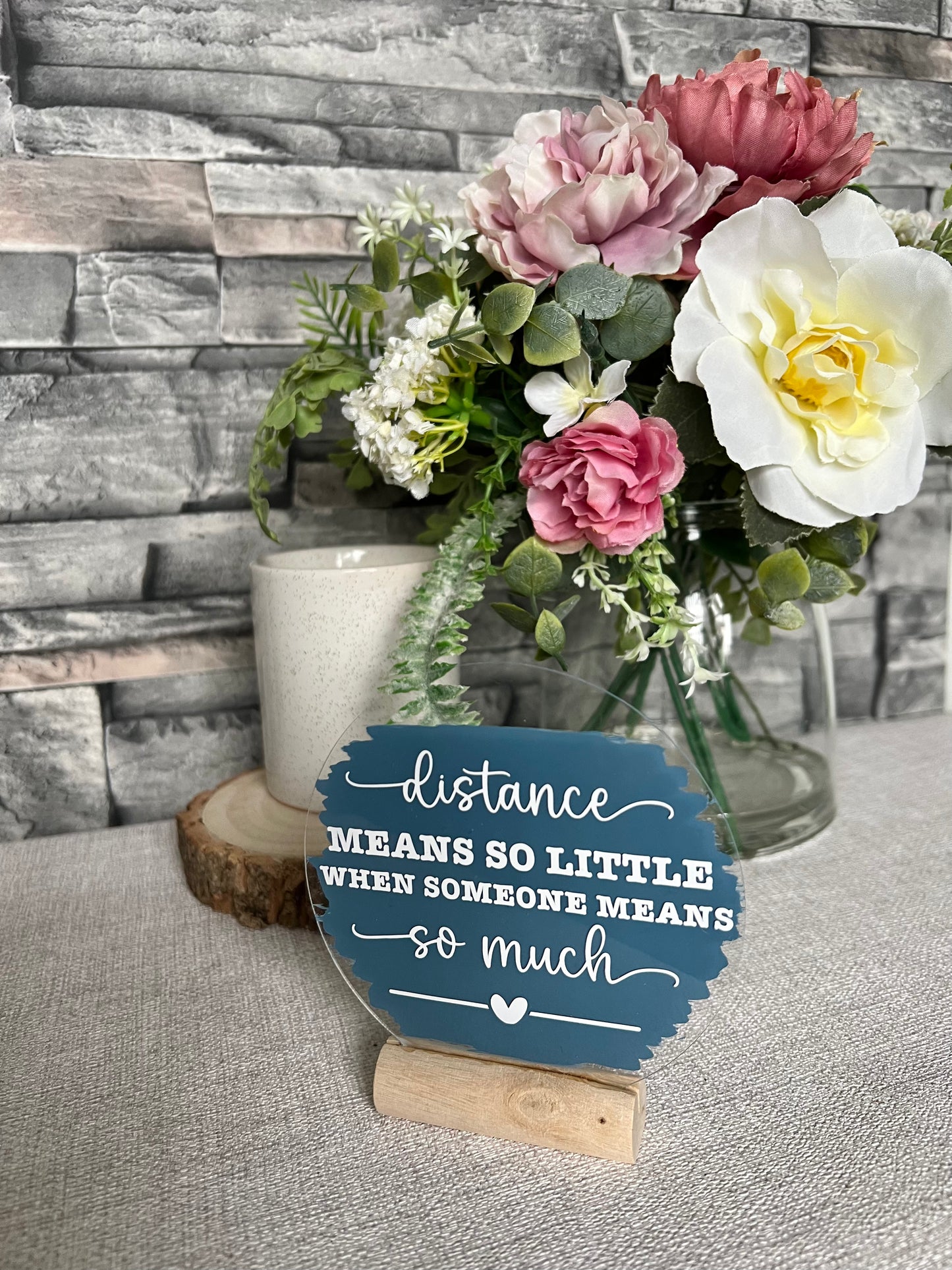 Distance means so little acrylic plaque