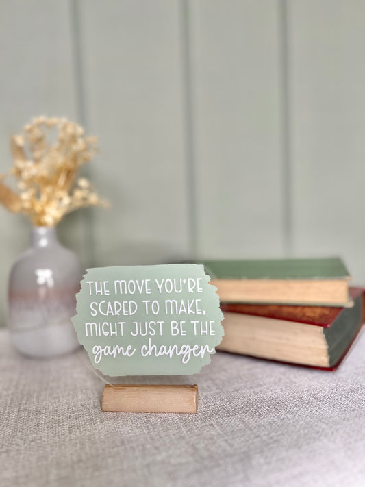 Game changer acrylic plaque