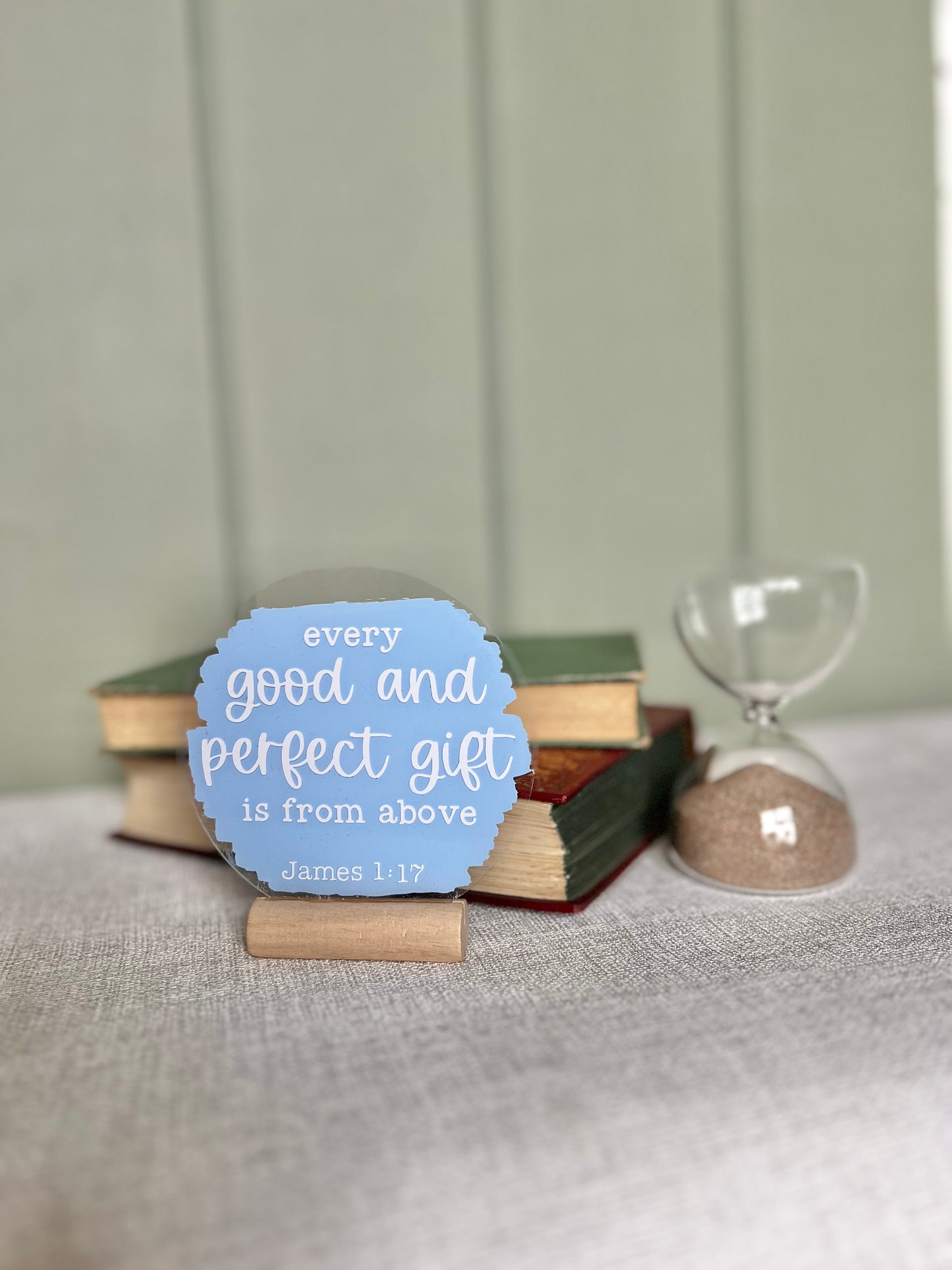 Every good and perfect gift acrylic plaque