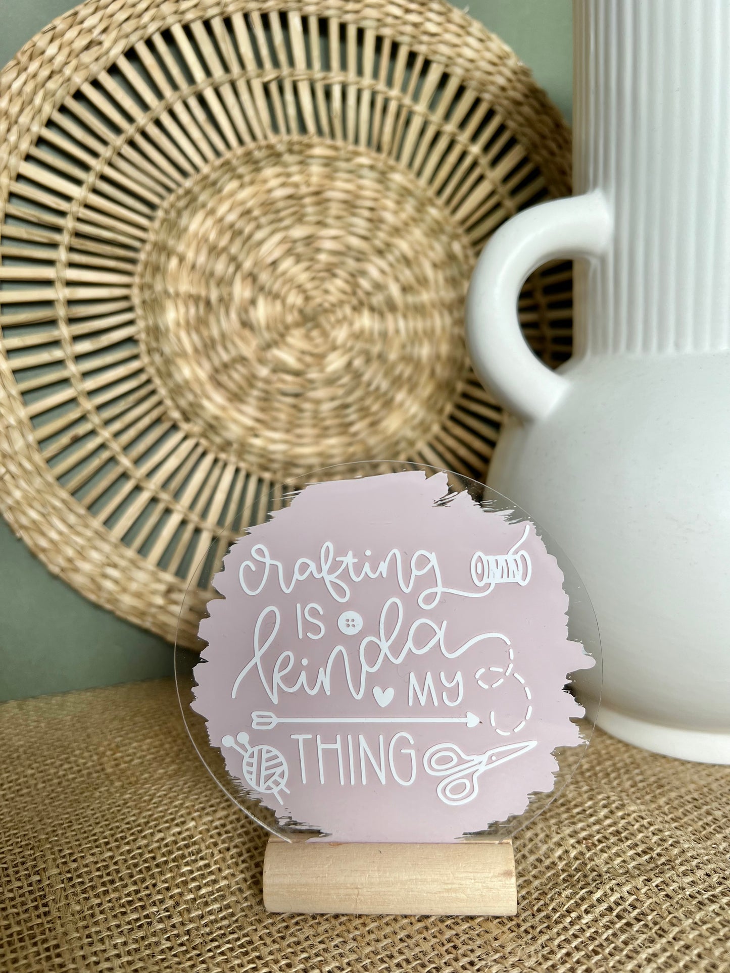 Crafting is kinda my thing acrylic plaque