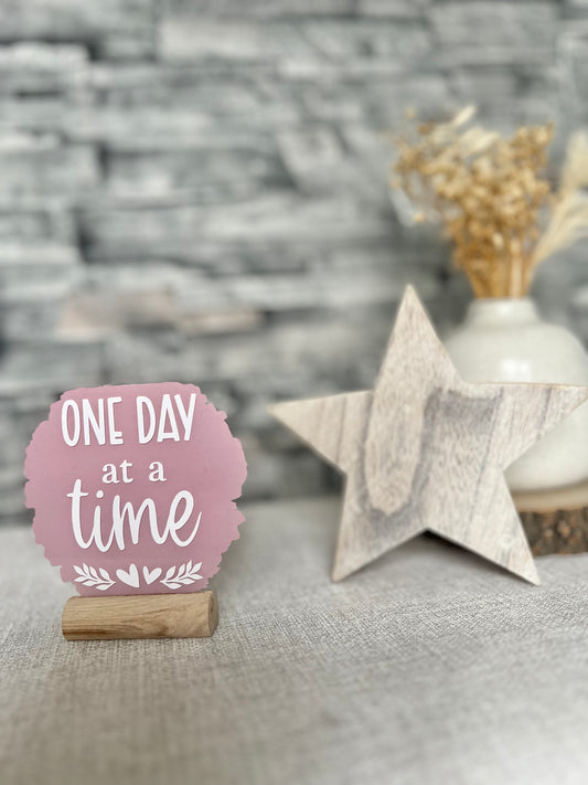 One day at a time acrylic plaque