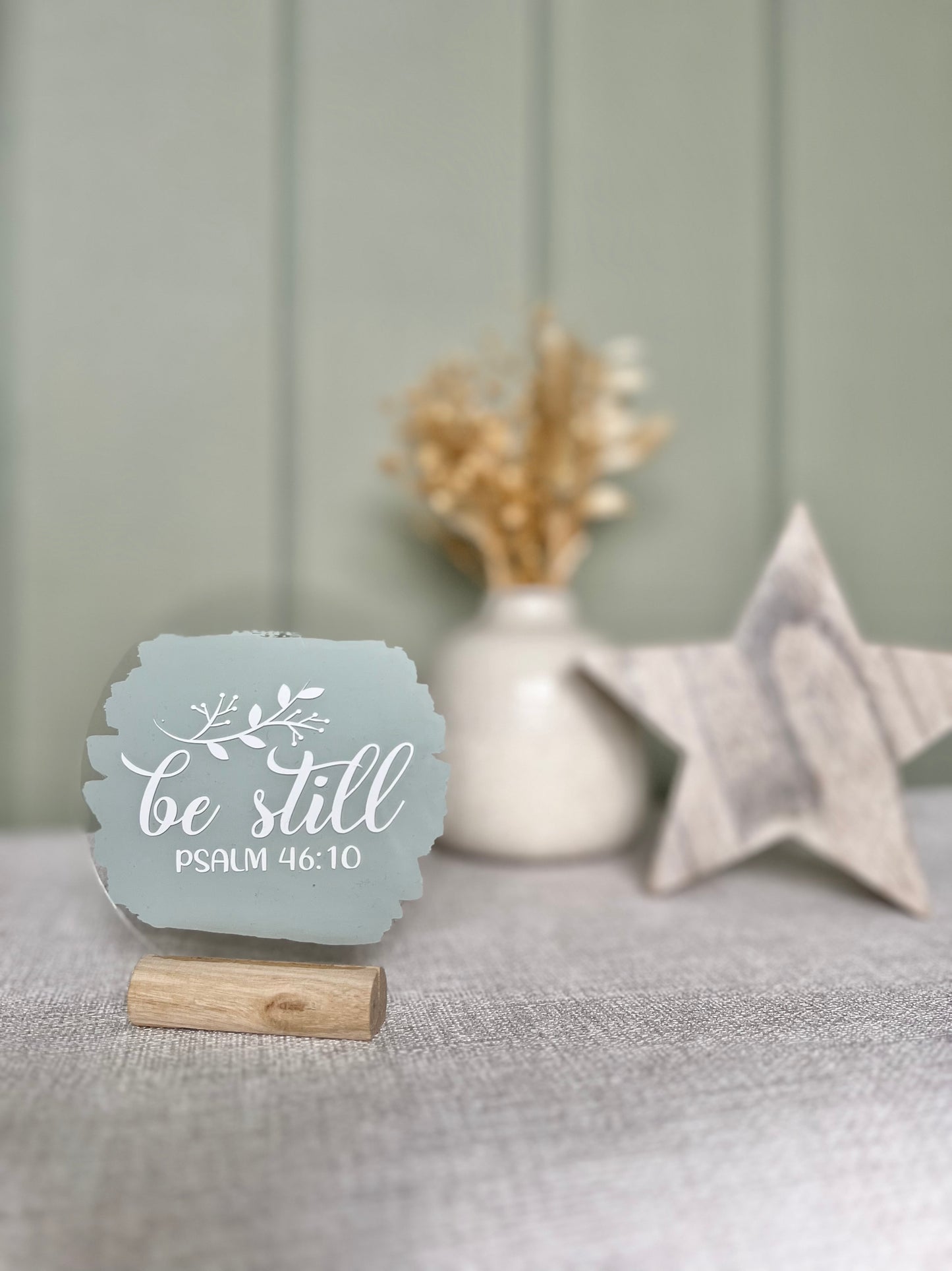 Be still acrylic plaque