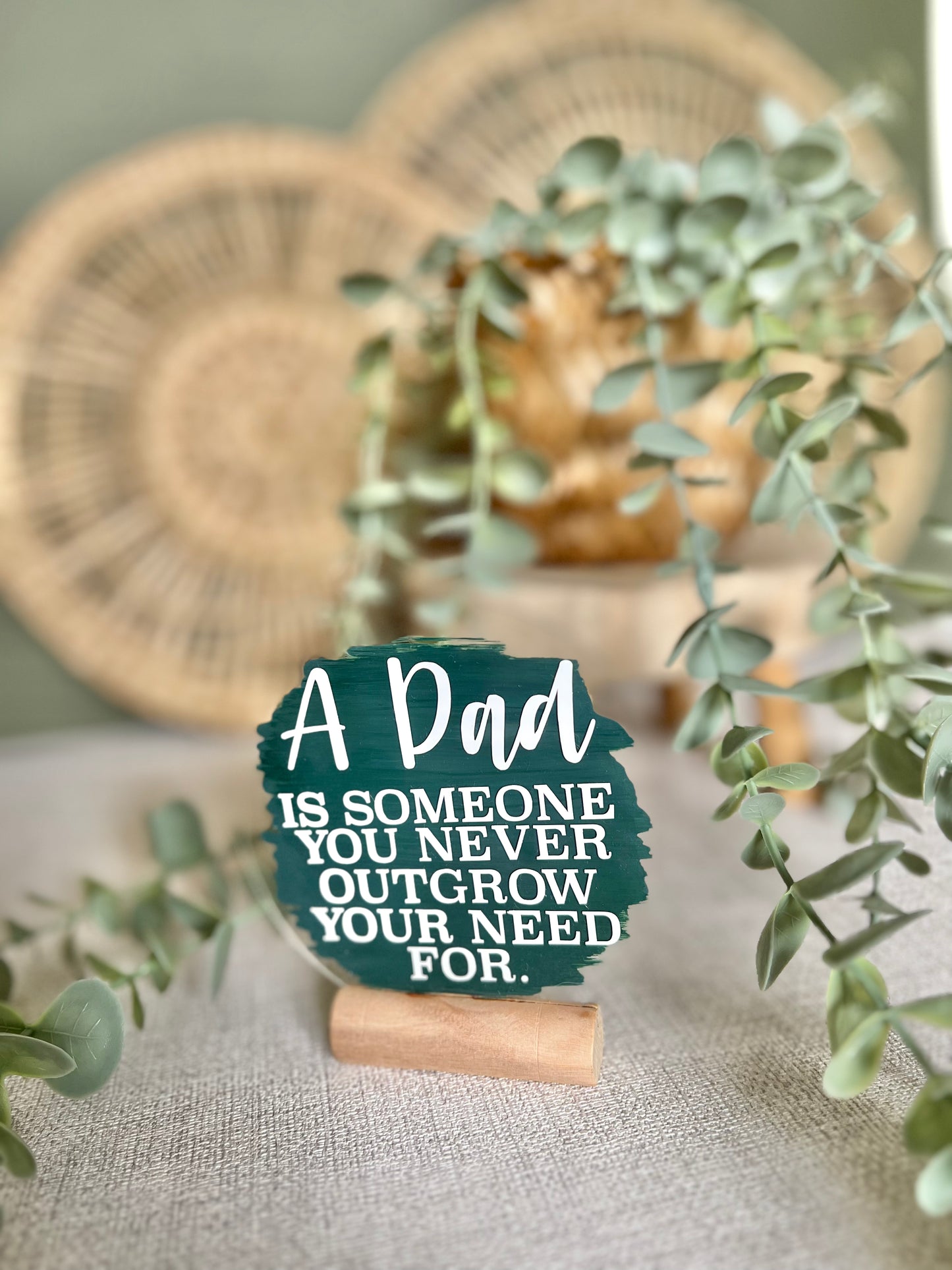 A dad is someone acrylic plaque