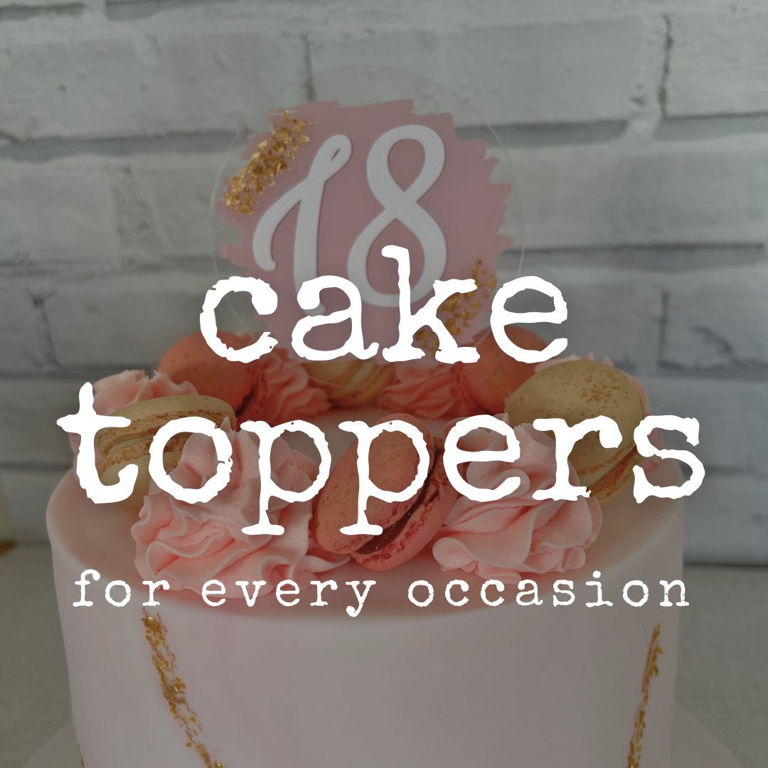 Cake toppers