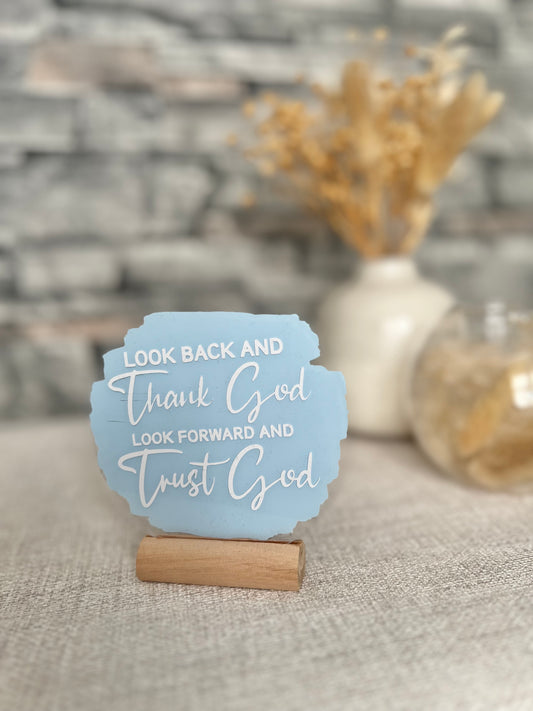 Look back and thank God acrylic plaque