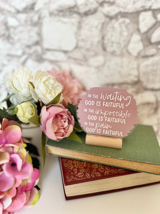 God is faithful acrylic plaque