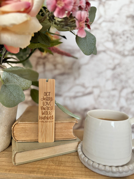 Act justly, love mercy, walk humbly wooden engraved bookmark