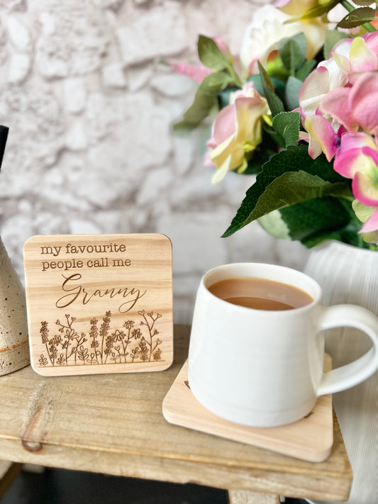 My favourite people call me Granny wooden coaster