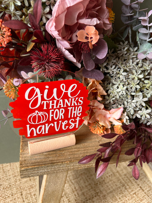 Give thanks for the harvest acrylic plaque