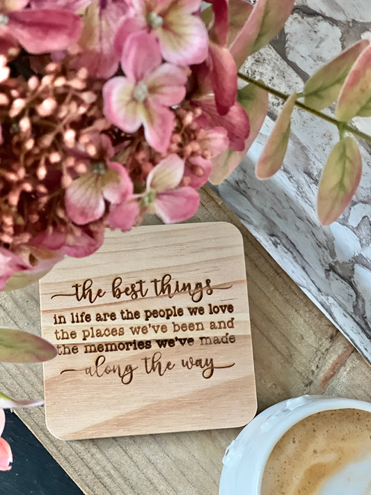 Best things in life engraved wooden coaster