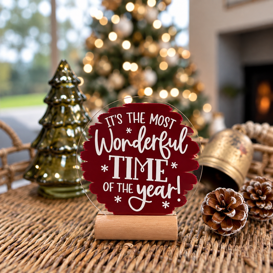 It's the Most Wonderful Time Christmas Acrylic Plaque