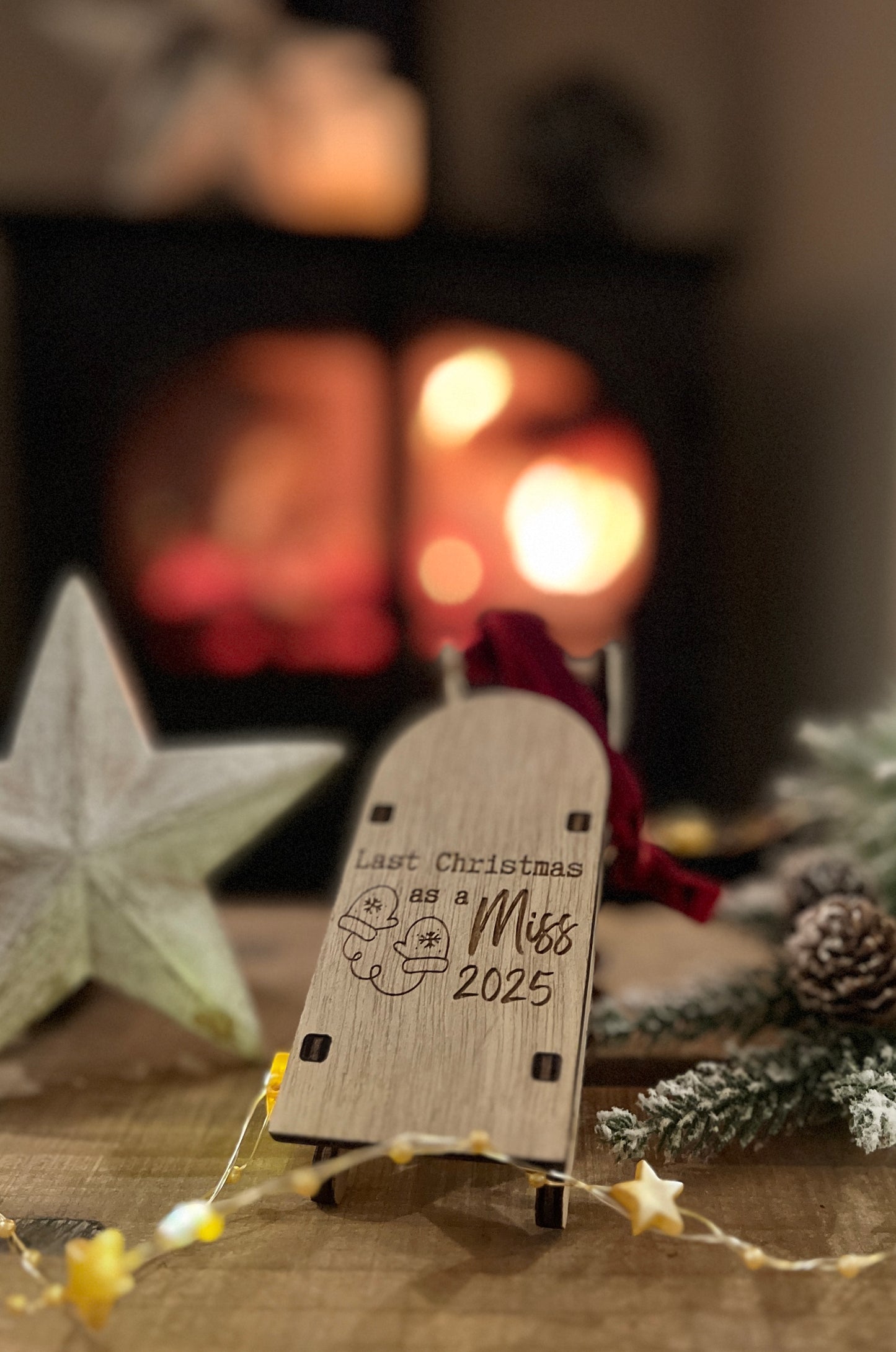 Last Christmas as a Miss engraved wooden sleigh tree decoration