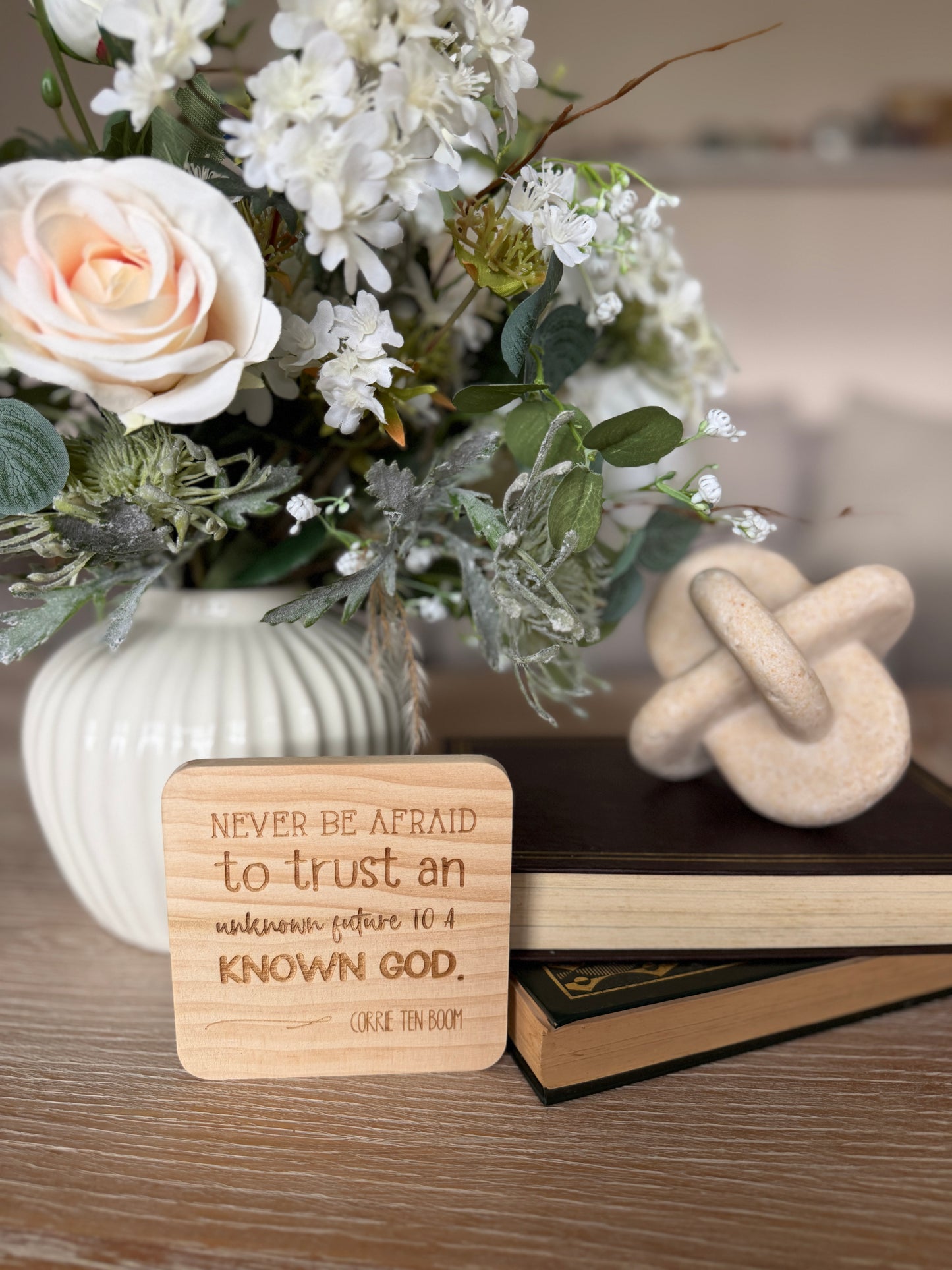 Never be afraid to trust an unknown future to a known God (Corrie Ten Boom) engraved coaster