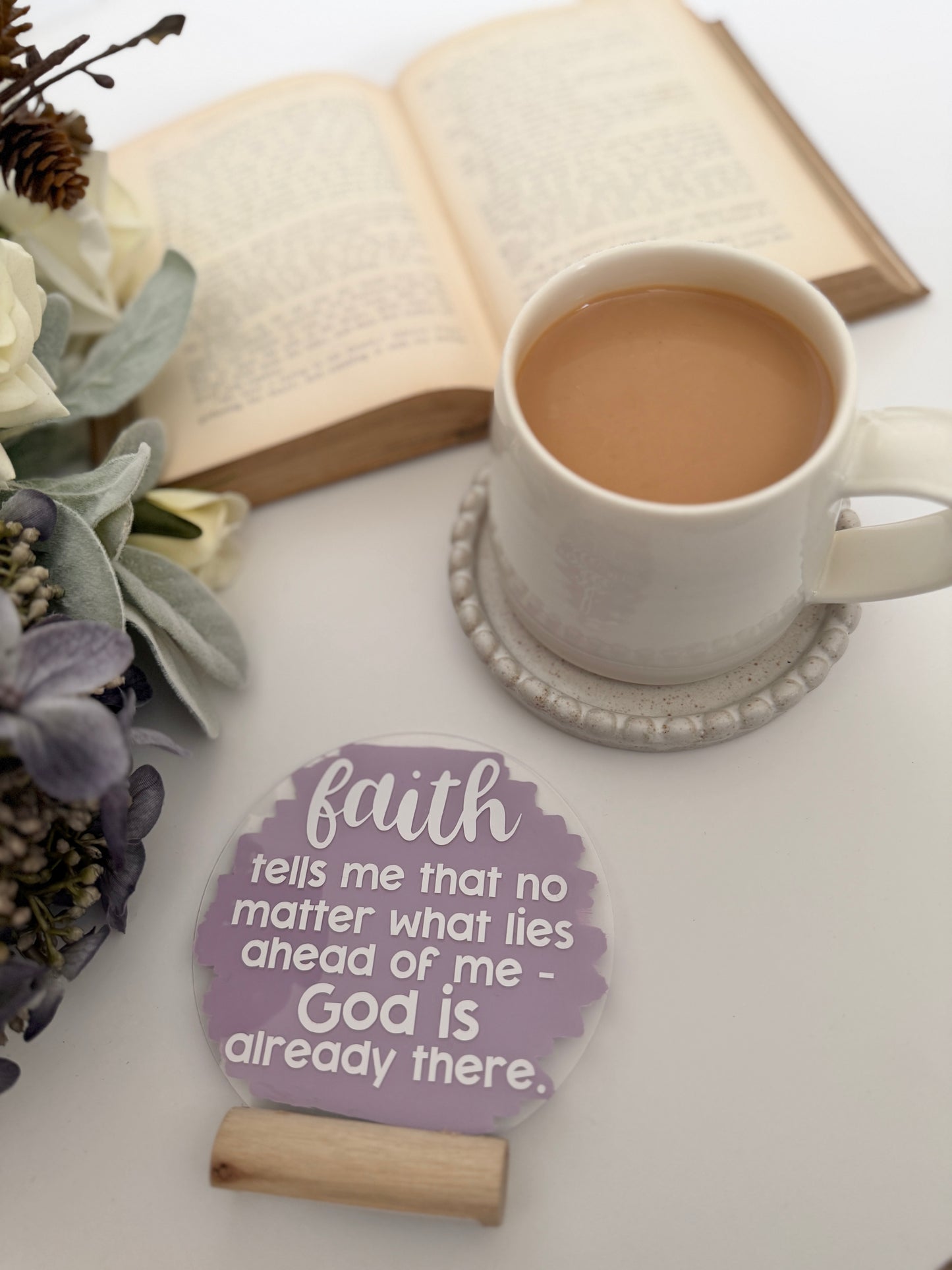 Faith tells me acrylic plaque