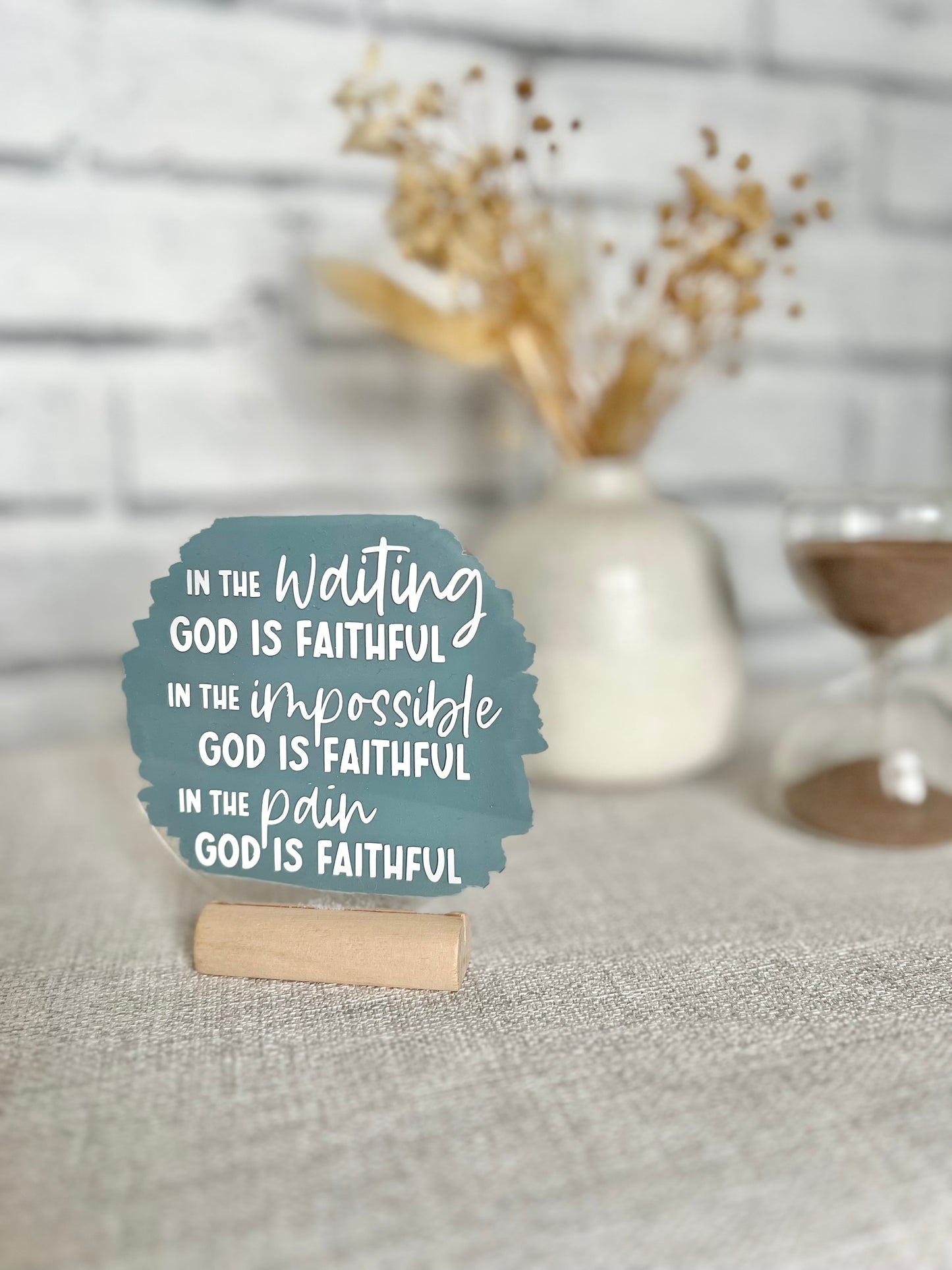 God is faithful acrylic plaque