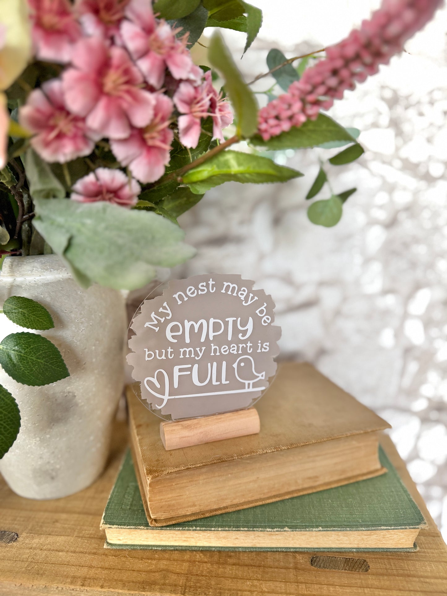 My nest may be empty acrylic plaque