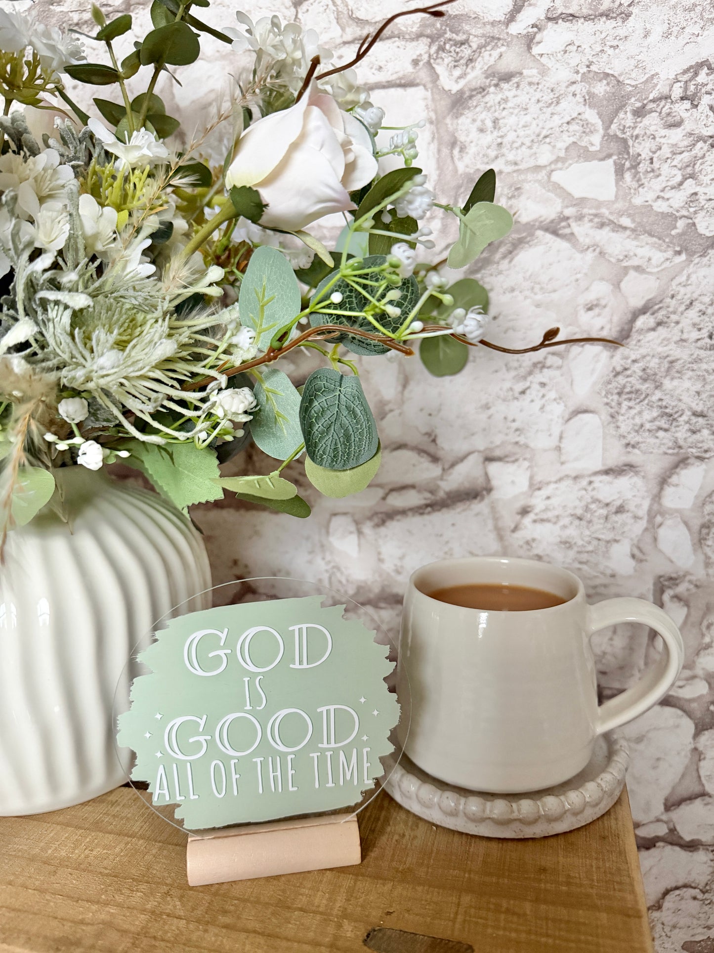 God is good all of the time acrylic plaque