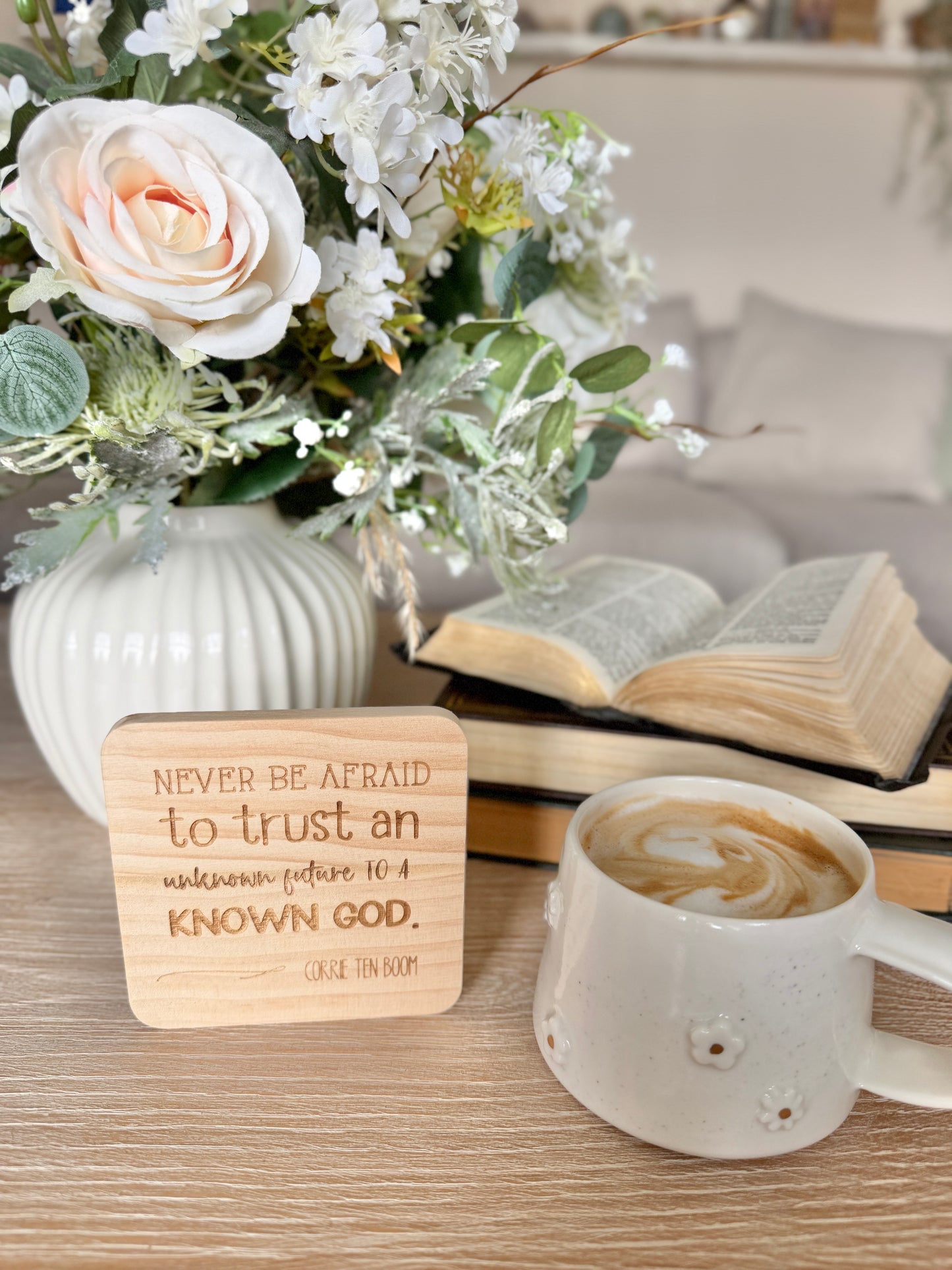 Never be afraid to trust an unknown future to a known God (Corrie Ten Boom) engraved coaster