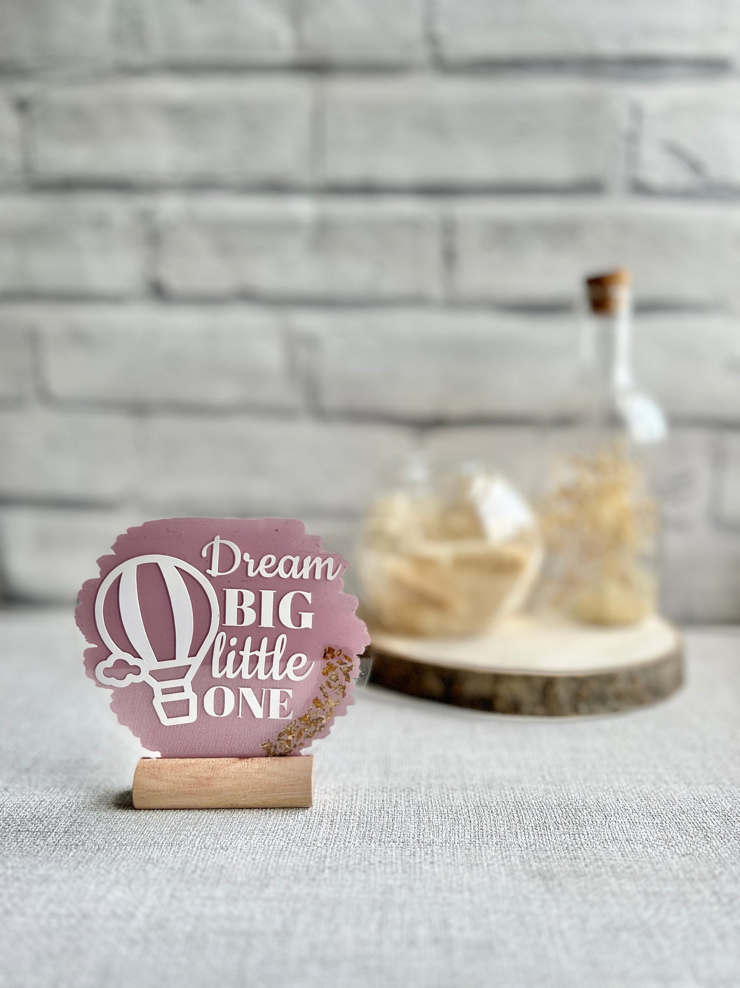 Dream big little one acrylic plaque