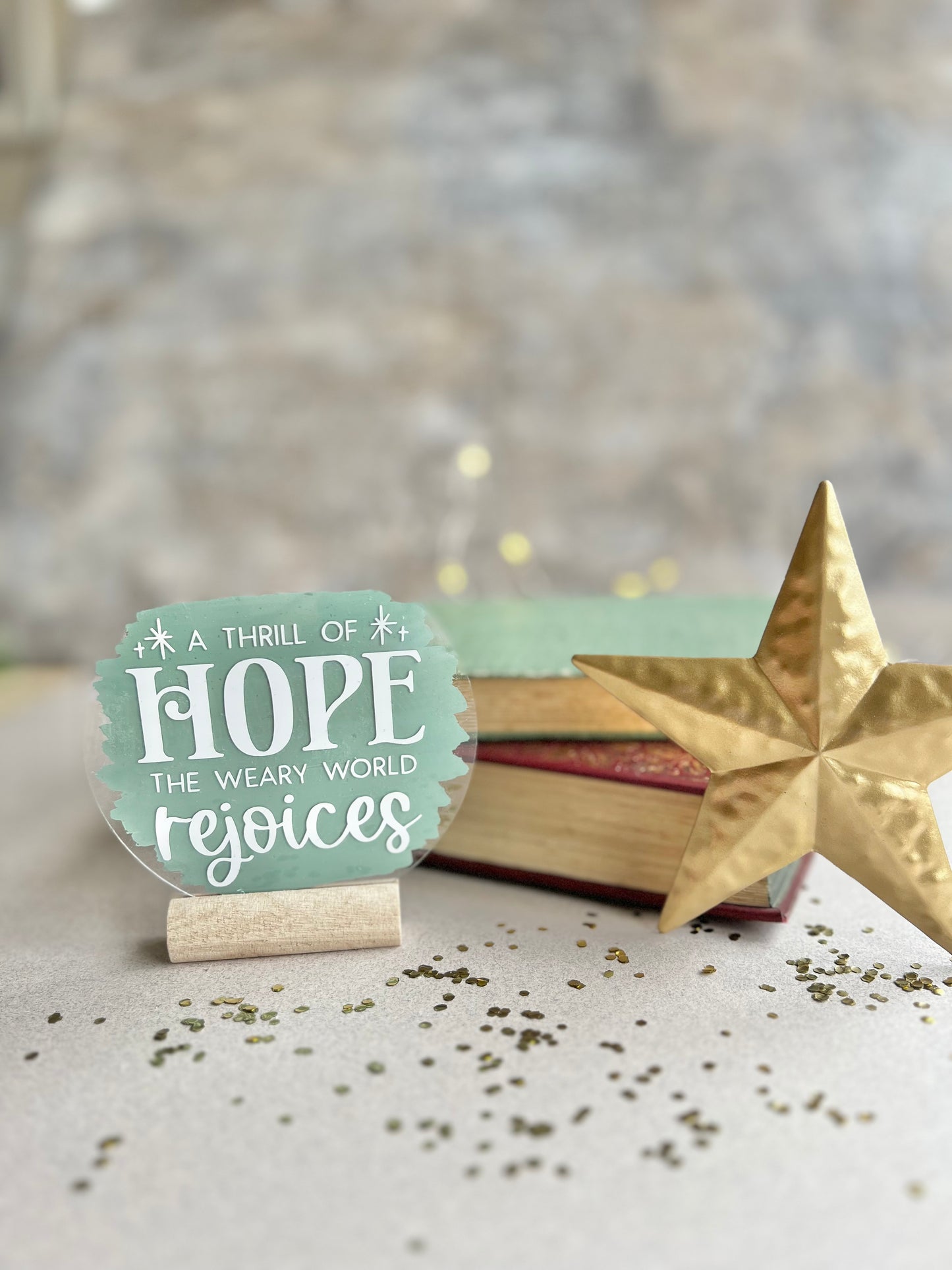 A thrill of hope acrylic plaque
