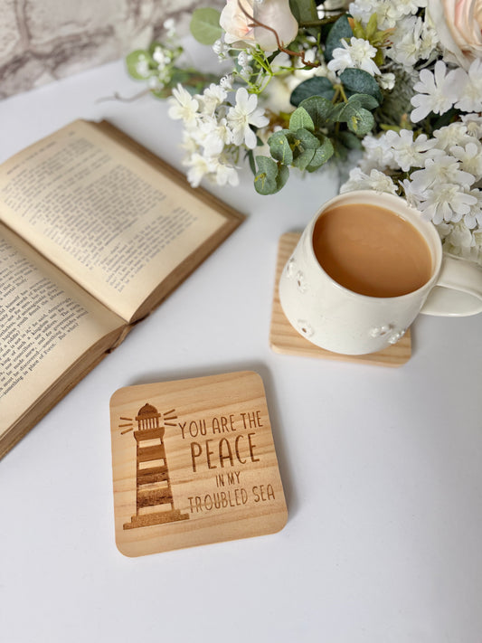 You are the peace in my troubled sea engraved wooden coaster
